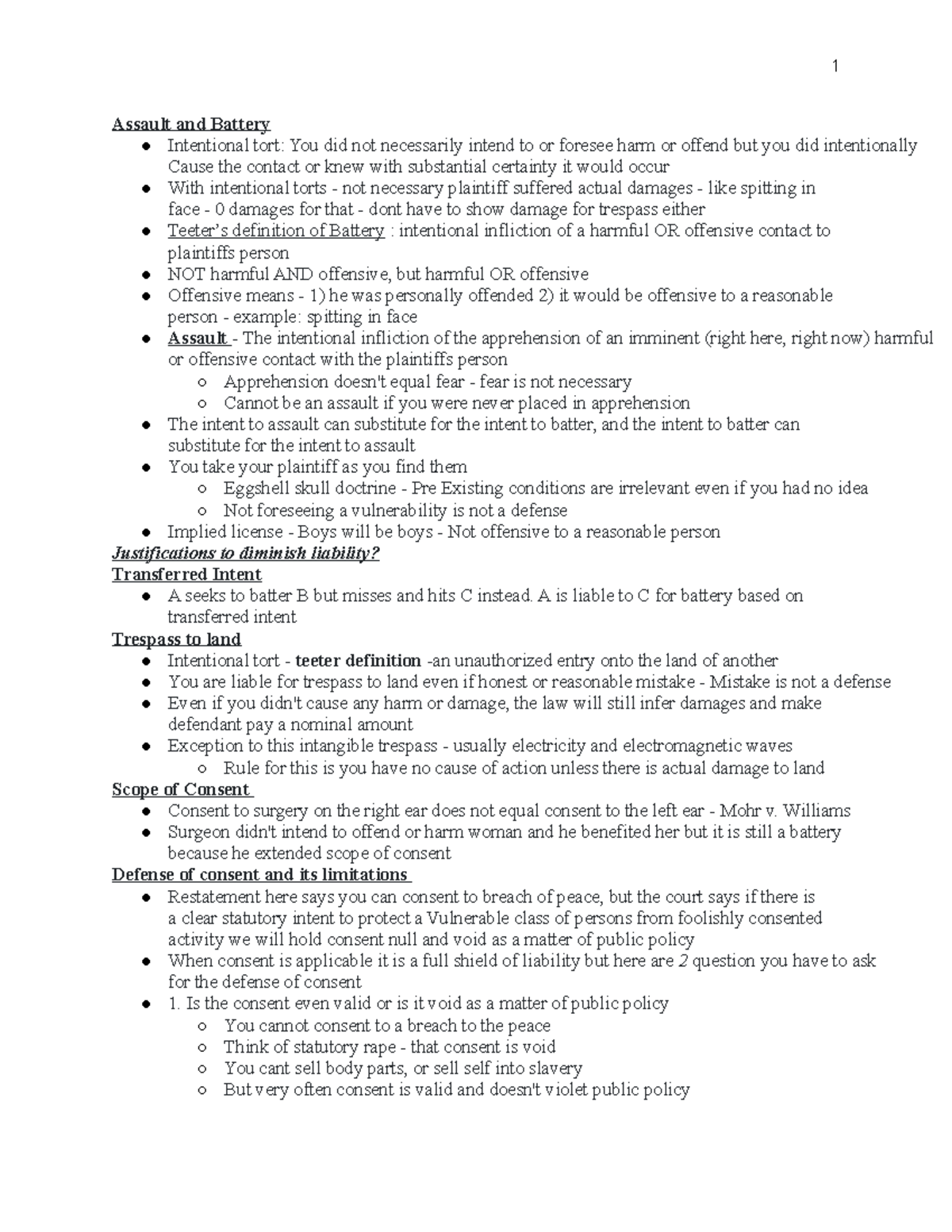 Torts Outline - Assault and Battery Intentional tort: You did not ...