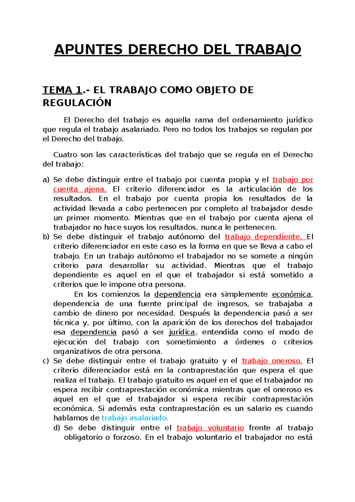 Apuntes Derecho DEL Trabajo - APUNTES DERECHO DEL TRABAJO TEMA 1.- EL ...