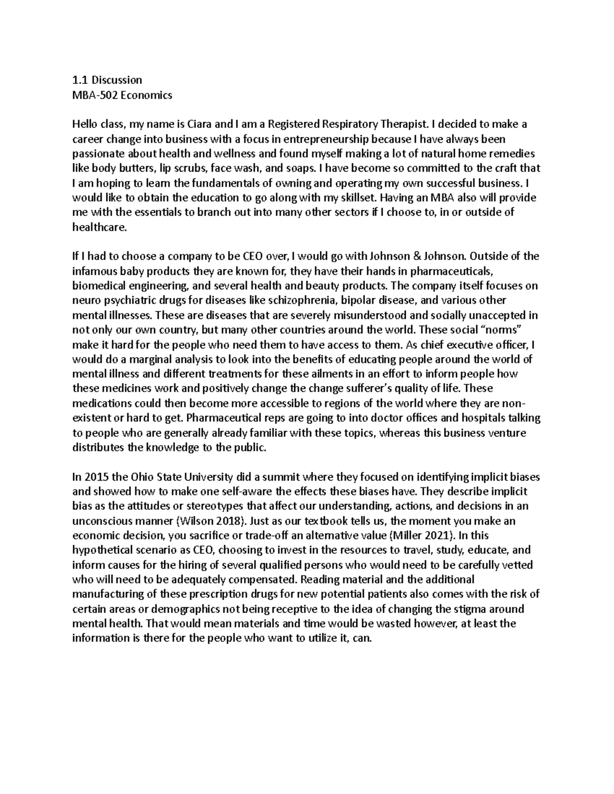 Econ1-1 - Discussion post - 1 Discussion MBA-502 Economics Hello class ...