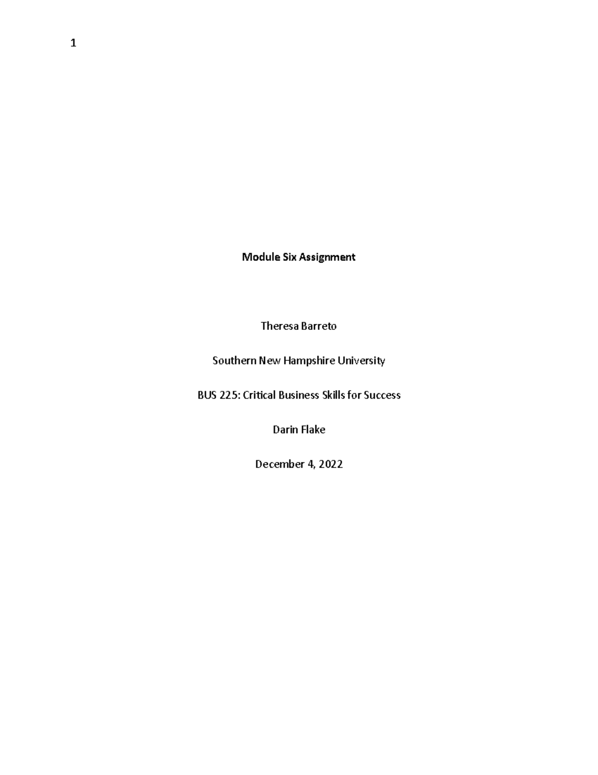 BUS225 Module Six Assignment - 1 Module Six Assignment Theresa Barreto ...