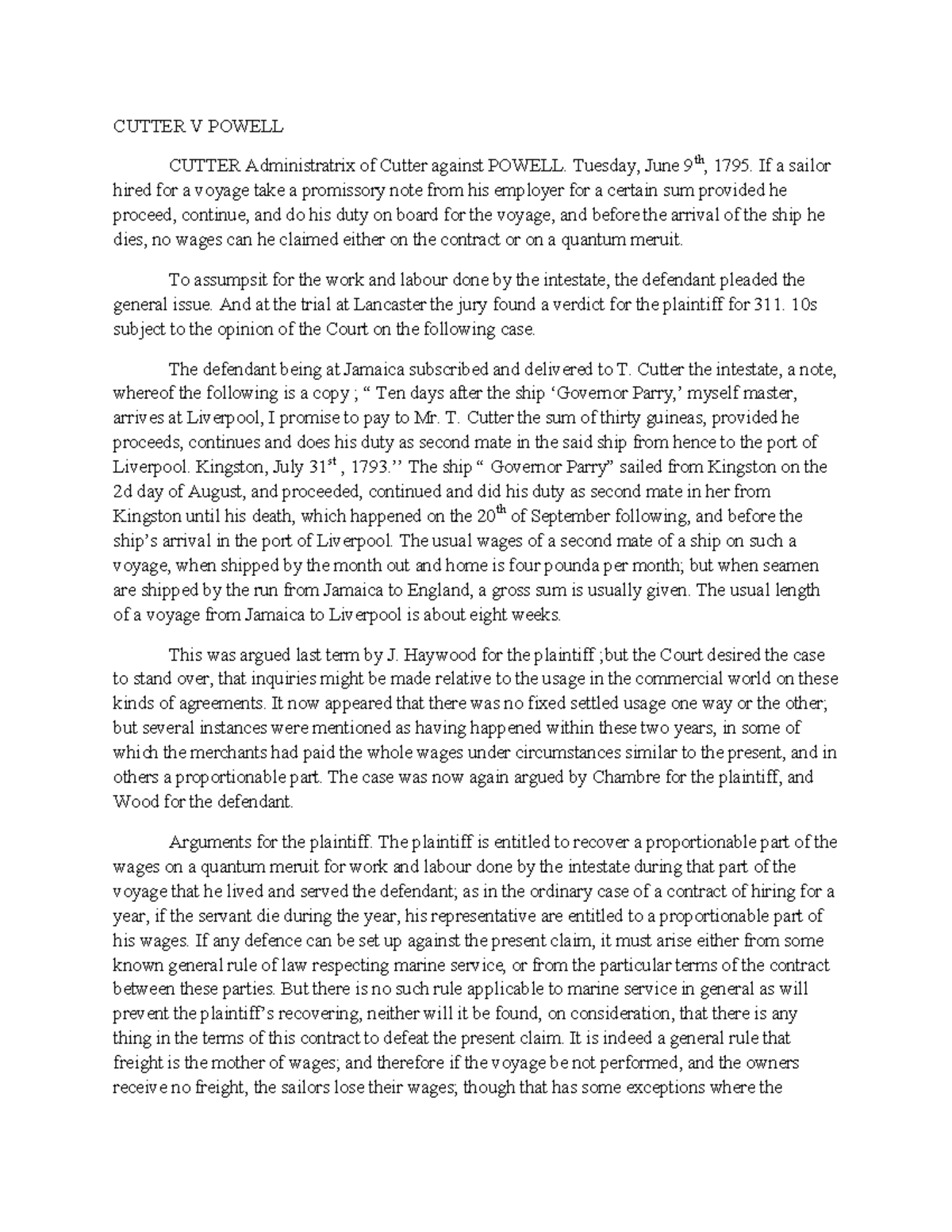 Cutter v Powell The claimant, Entores, was a Londonbased company