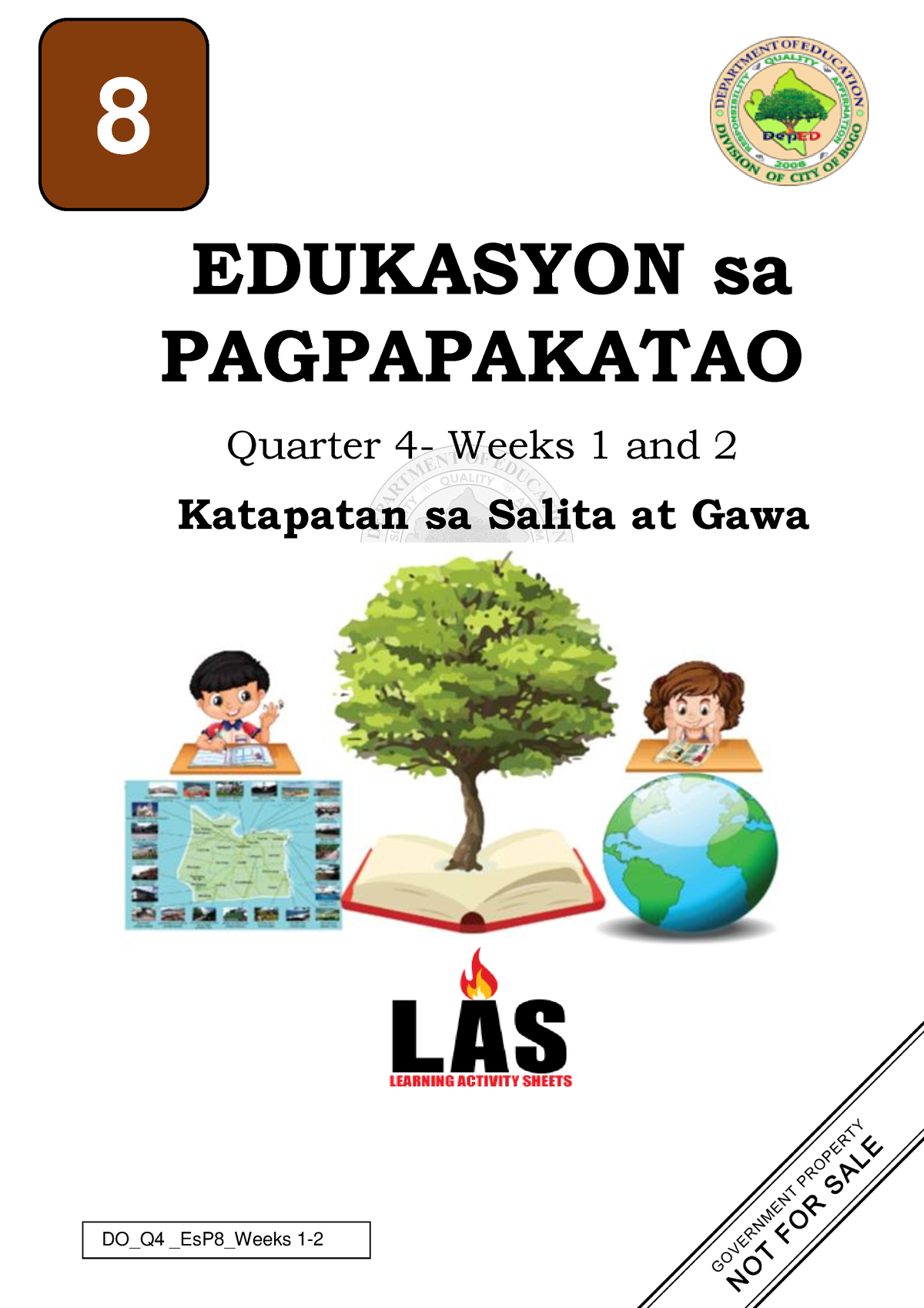 Esp 8 Q4 Wk1 2 Katapatan Sa Salita At Gawa Edukasyon Sa Pagpapakatao Quarter 4 Weeks 1 And 2a 2644