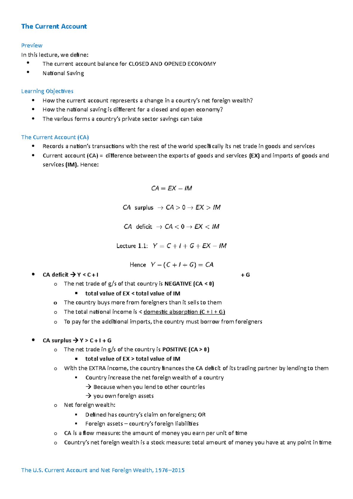 1 - lecture notes 1.2 - The Current Account Preview In this lecture, we ...
