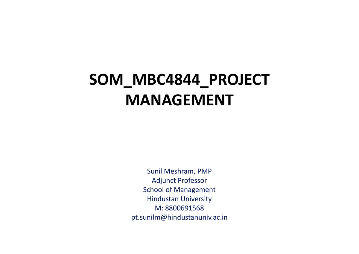 PM Module 1 (Part1) - Introduction To Project Management - SOM_MBC4844 ...