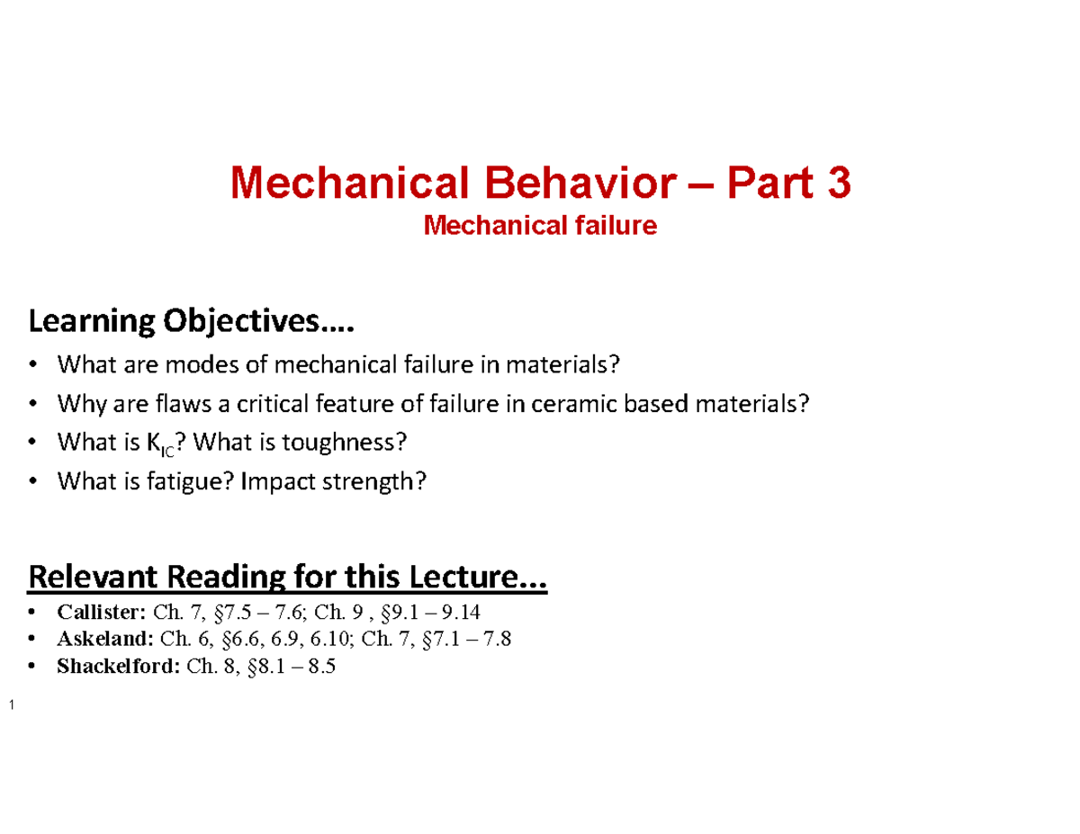 16 MTE 271 Mechanical Behavior Part3 S2019 - Mechanical Behavior – Part ...