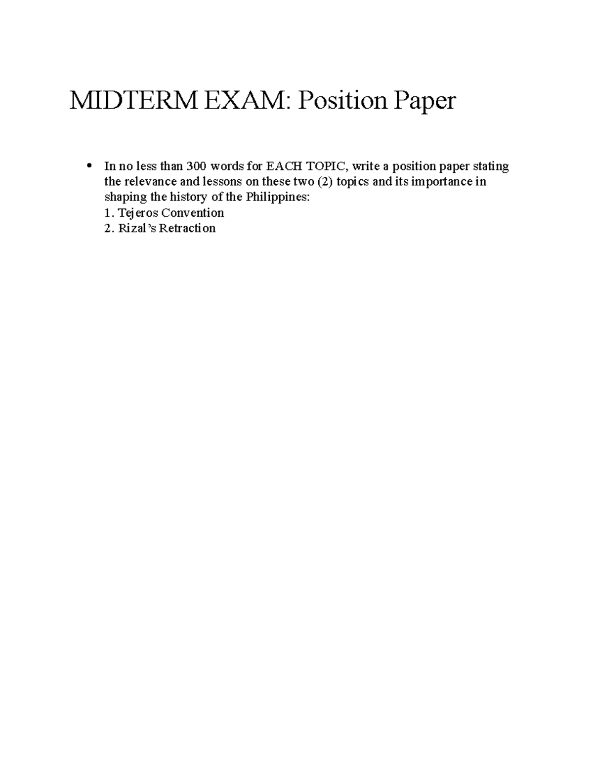 Midterm EXAM- Position Paper - MIDTERM EXAM: Position Paper In no less ...