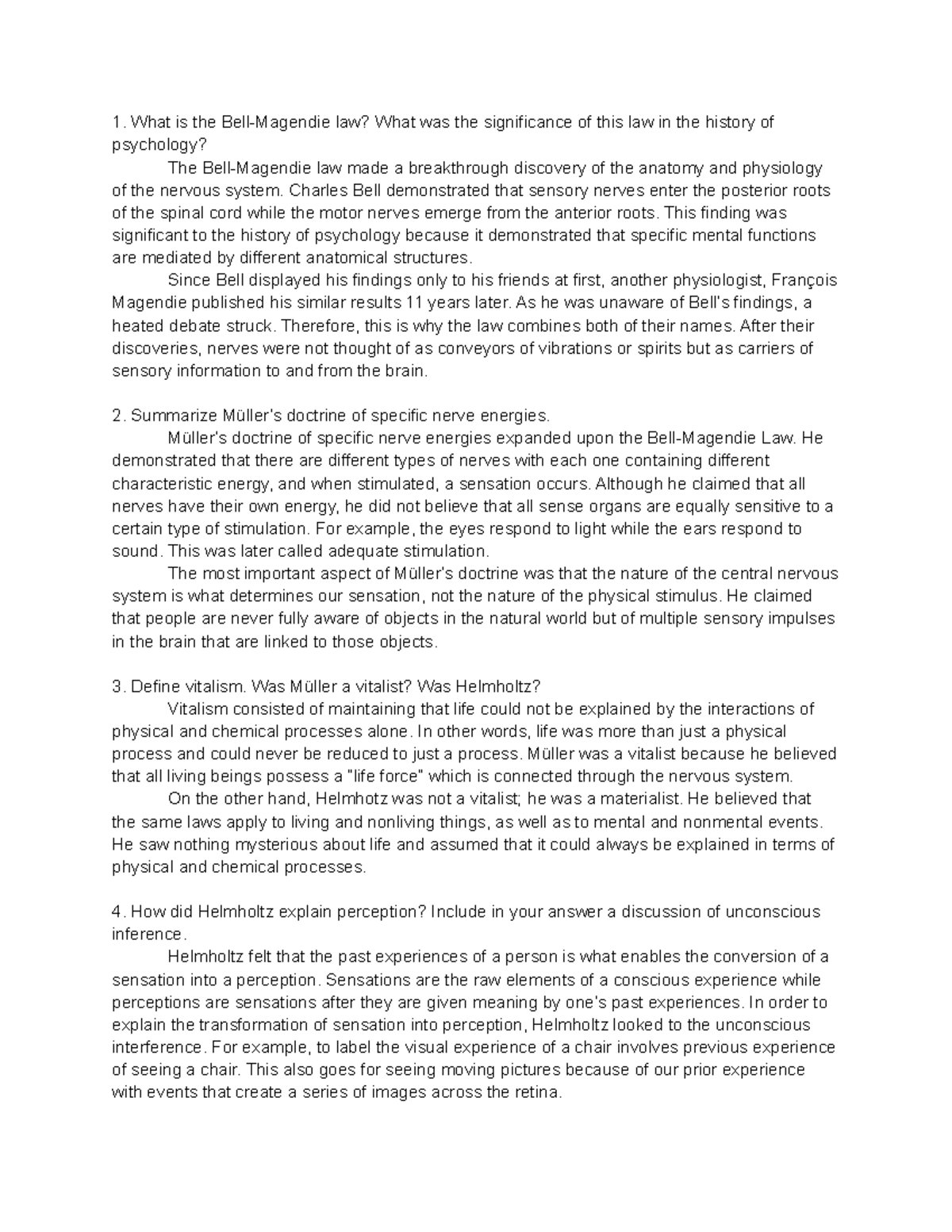 PSYC101 Chapter 8 Questions What is the BellMagendie law? What was