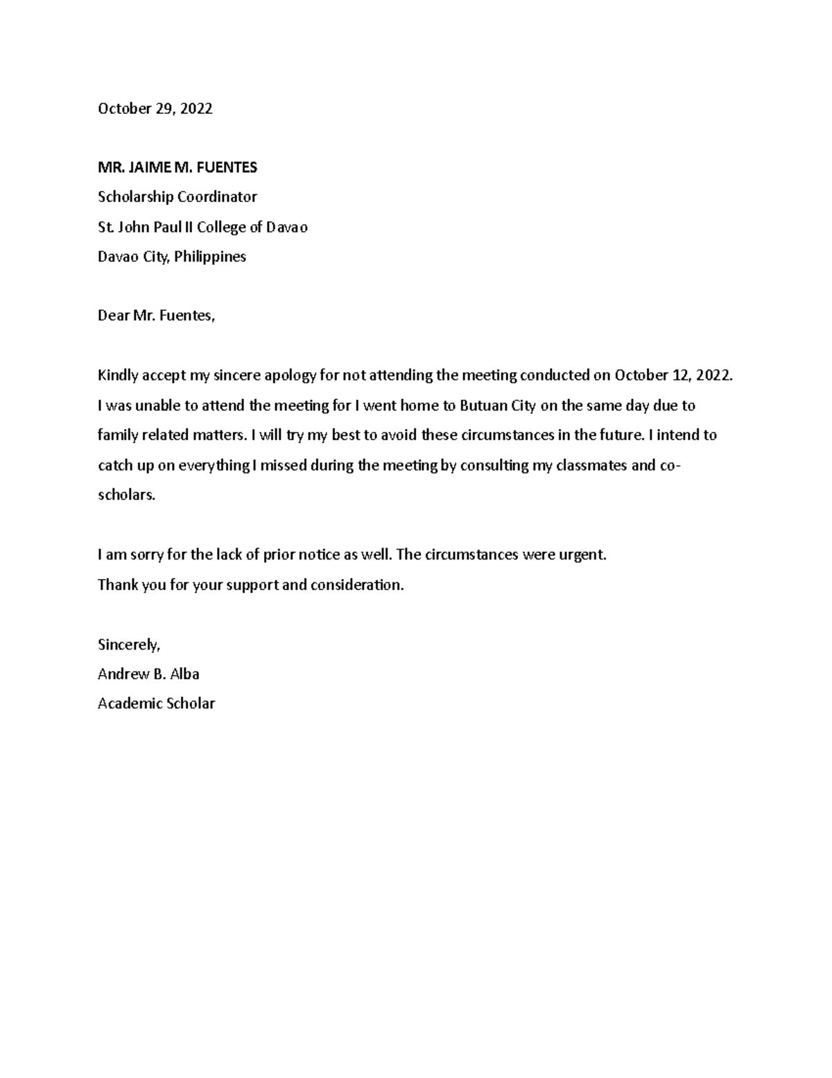 Excuse letter - October 29, 2022 MR. JAIME M. FUENTES Scholarship ...