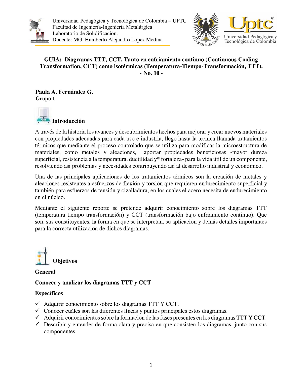 Diagramas TTT, CCT. Tanto en enfriamiento continuo (Continuous Cooling  Transformation, CCT) como - Studocu