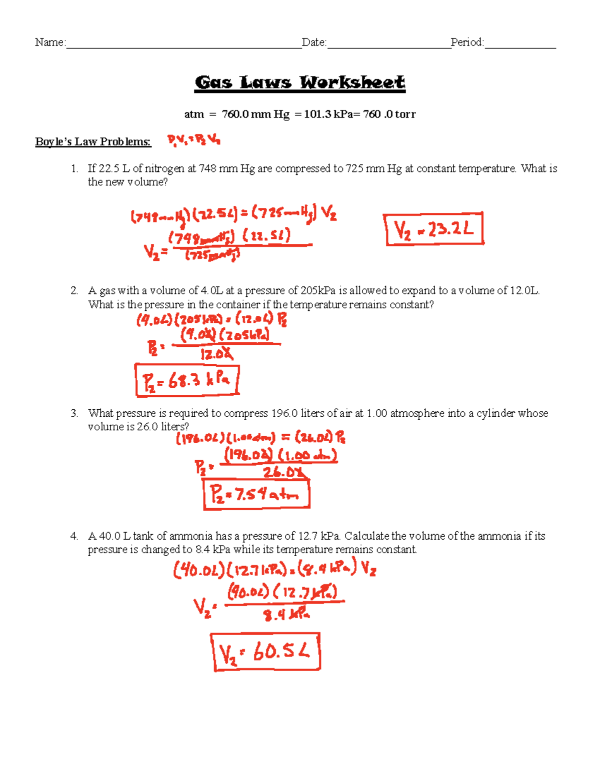 Gas Laws Worksheet answer key - Gas Laws Worksheet atm = 760 mm Hg 