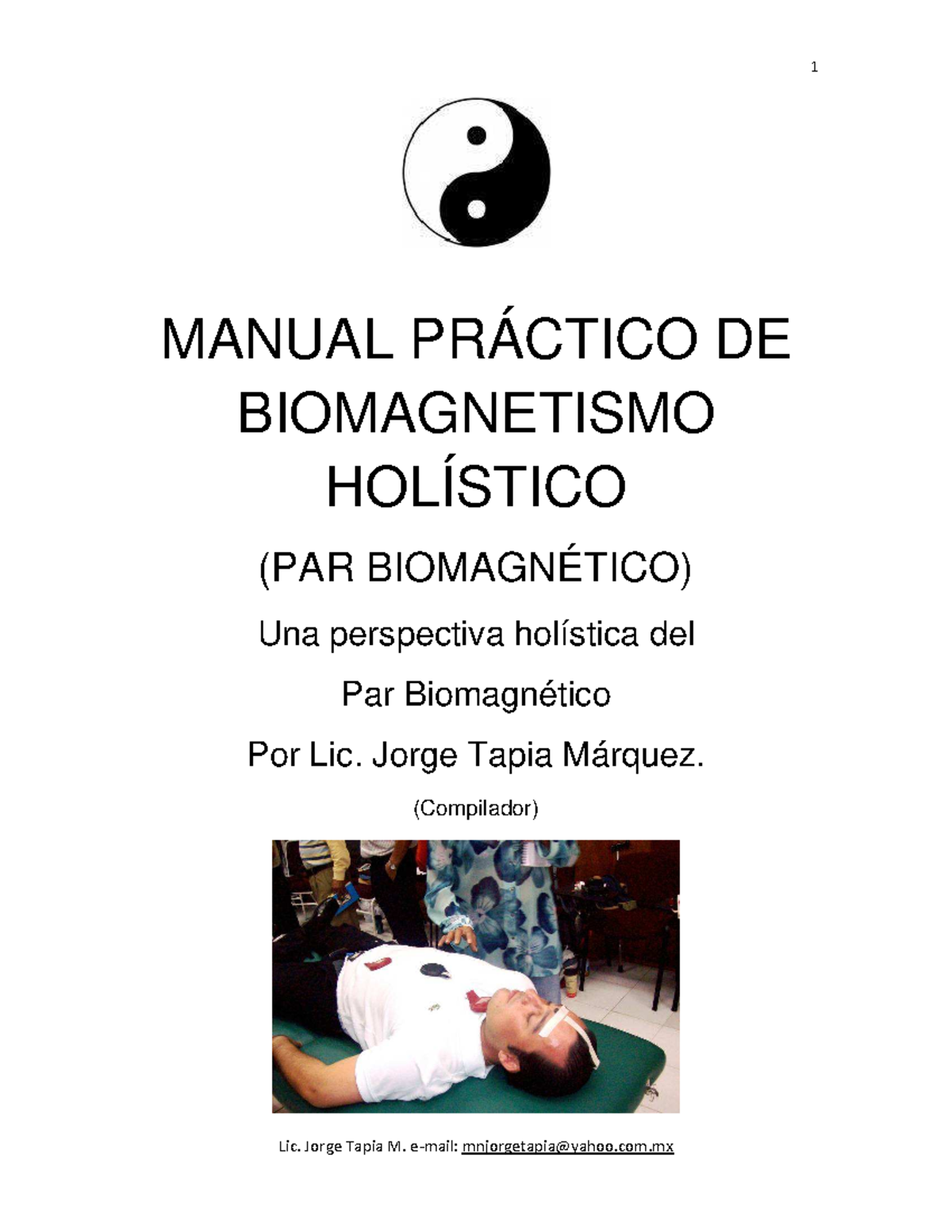 Manual Practico DE Biomagnetismo Holisti - MANUAL PRÁCTICO DE ...