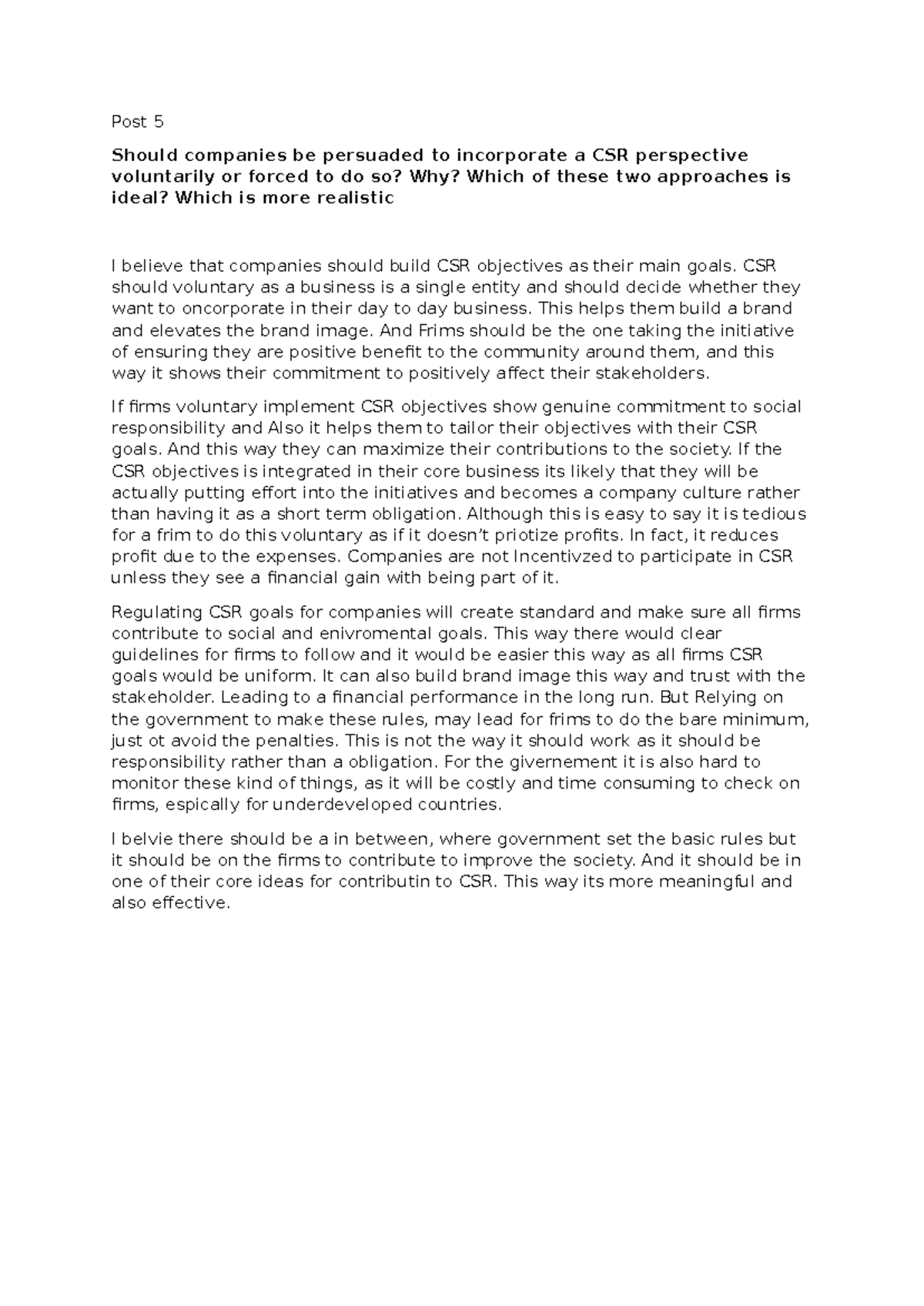 POST 5 - Discussion post for week 5 - Post 5 Should companies be ...