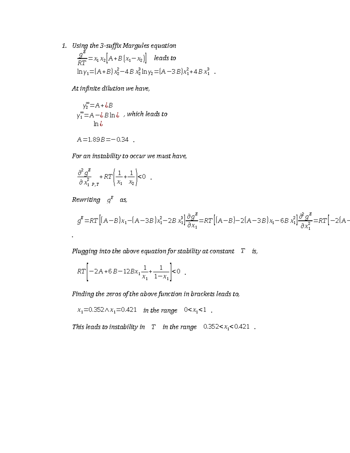 Homework 5 solution - 1. Using the Margules equation gE x 2 ( x 2 ...