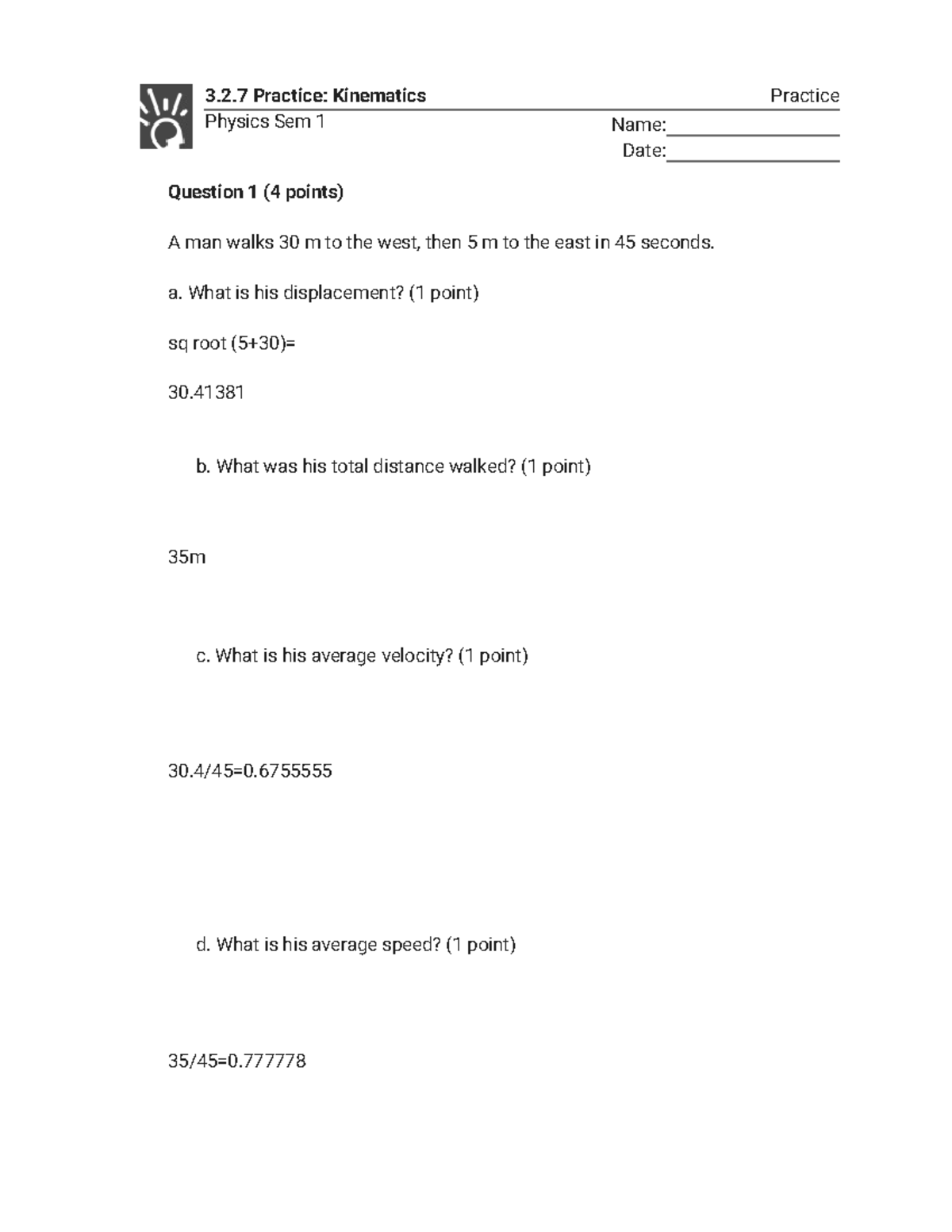 3.2.7 Practice - Kinematics (Practice) 2 - 3.2 Practice: Kinematics ...