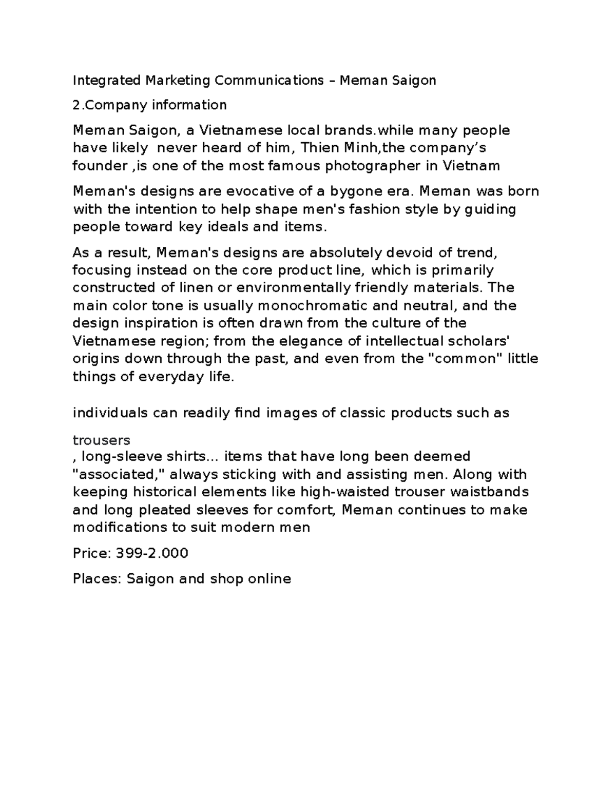 Integrated Marketing Communications - Meman was born with the intention ...