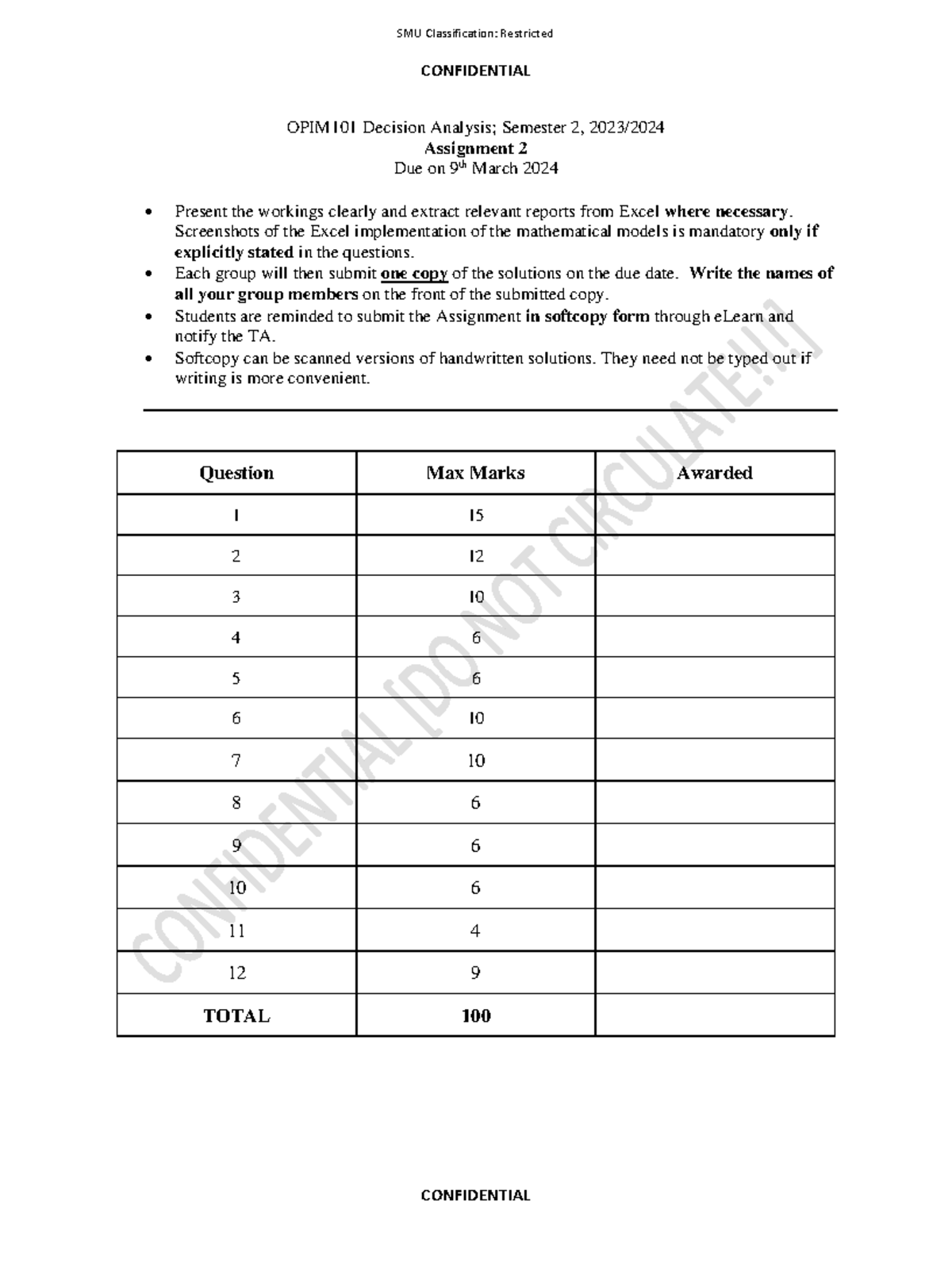 Assign 2 2024 Questions - CONFIDENTIAL OPIM101 Decision Analysis ...