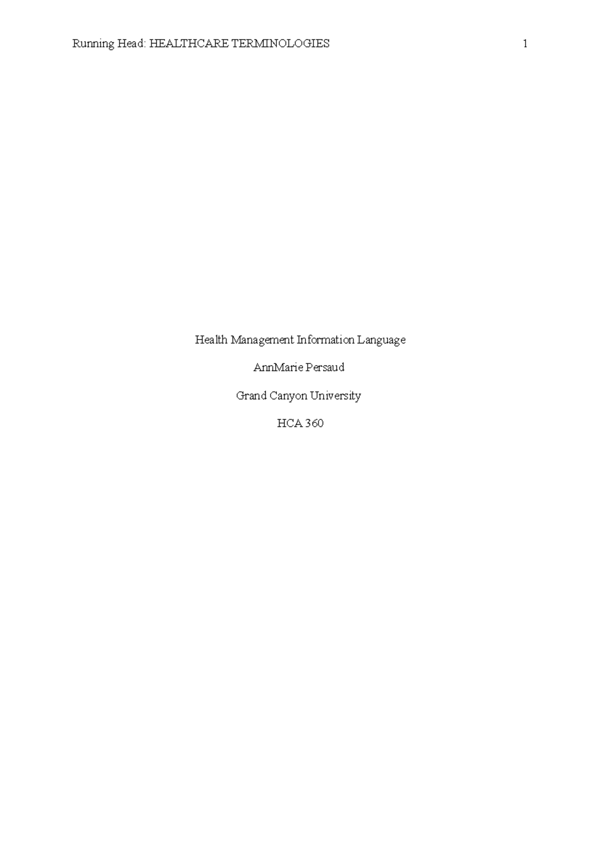 HCA 360 Health Management Information Language - Running Head ...