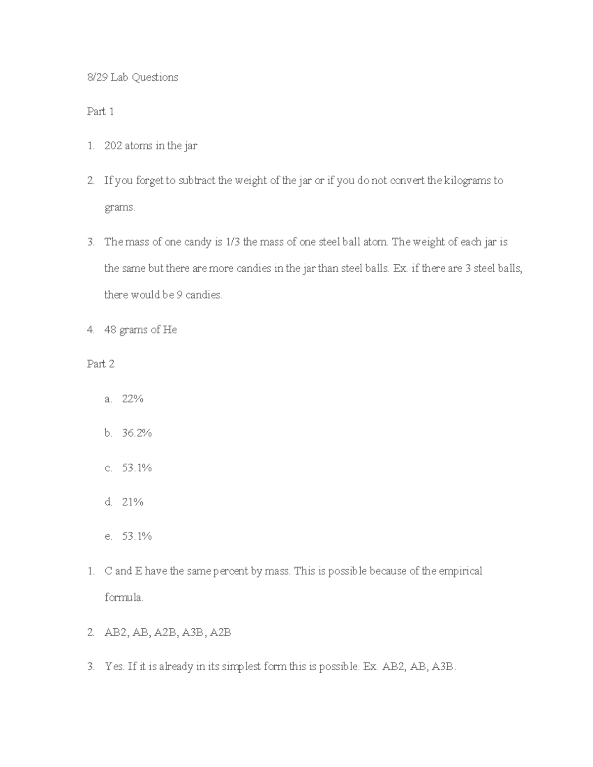 Chemistry Lab 1 Lab questions 8/29 Lab Questions Part 1 202 atoms