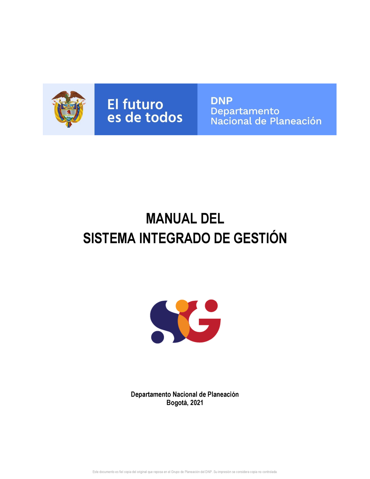 Manual Del Sig Sig Manual Del Sistema Integrado De Gestin Departamento Nacional De