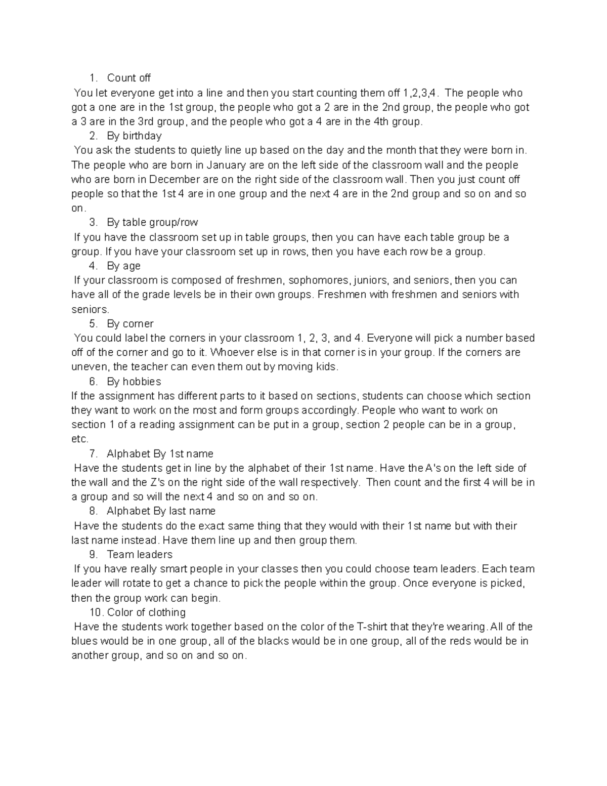 Grouping Students - Count off You let everyone get into a line and then ...
