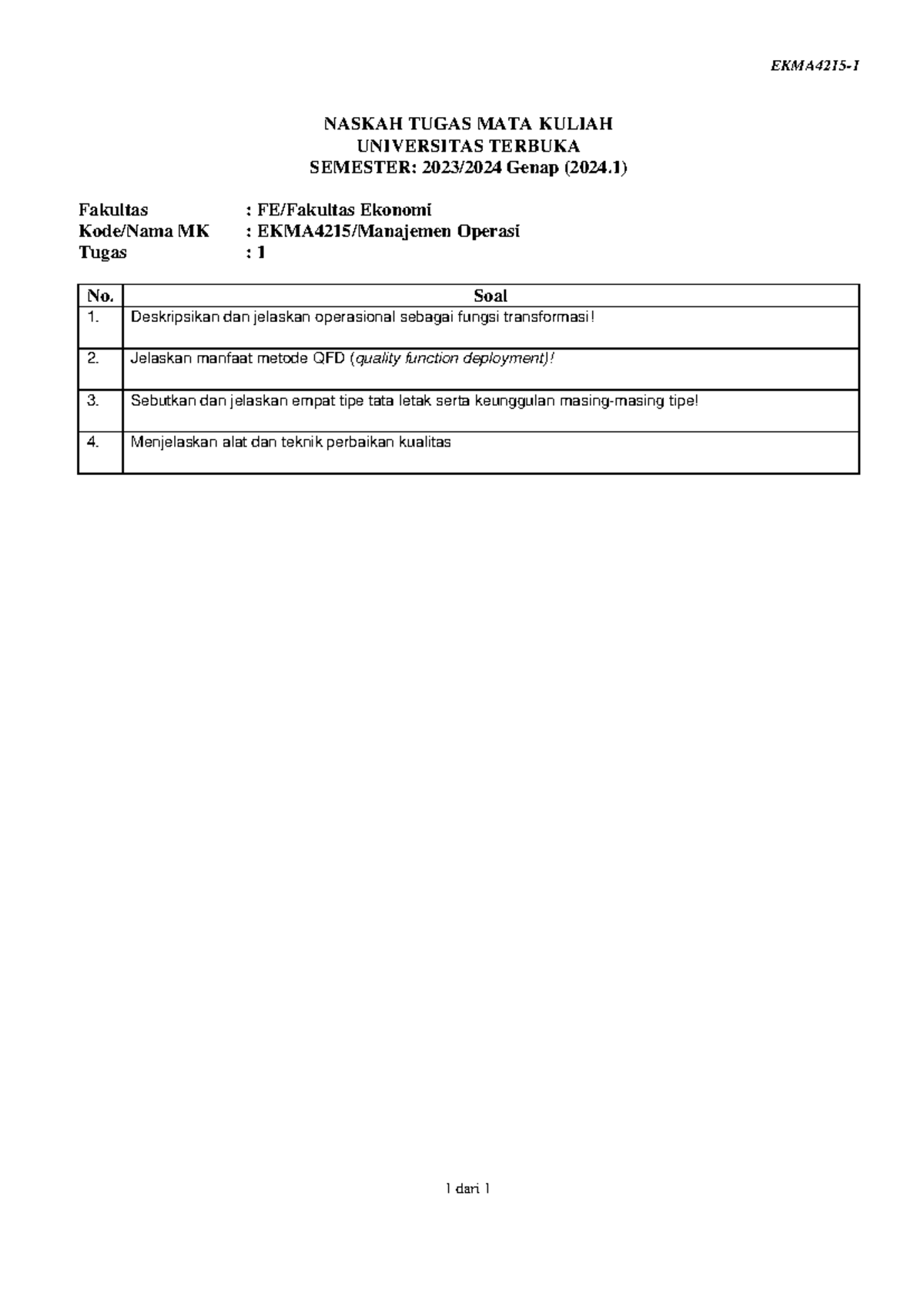 Soal Ekma4215 Tmk1 1 - Accounting Introduction Exam - EKMA4215- 1 1 ...