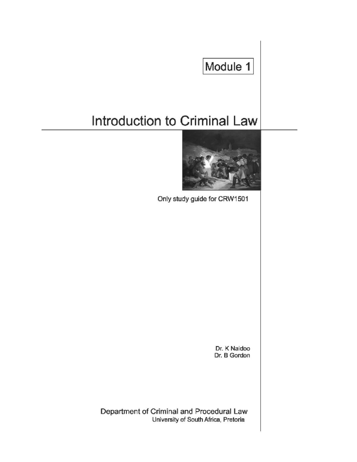Crw 1501 Study Guide Module 1 Introduction To Criminal Law Only Study Crw 1501 Study Guide Module 1 Introduction To Criminal Law Only Study