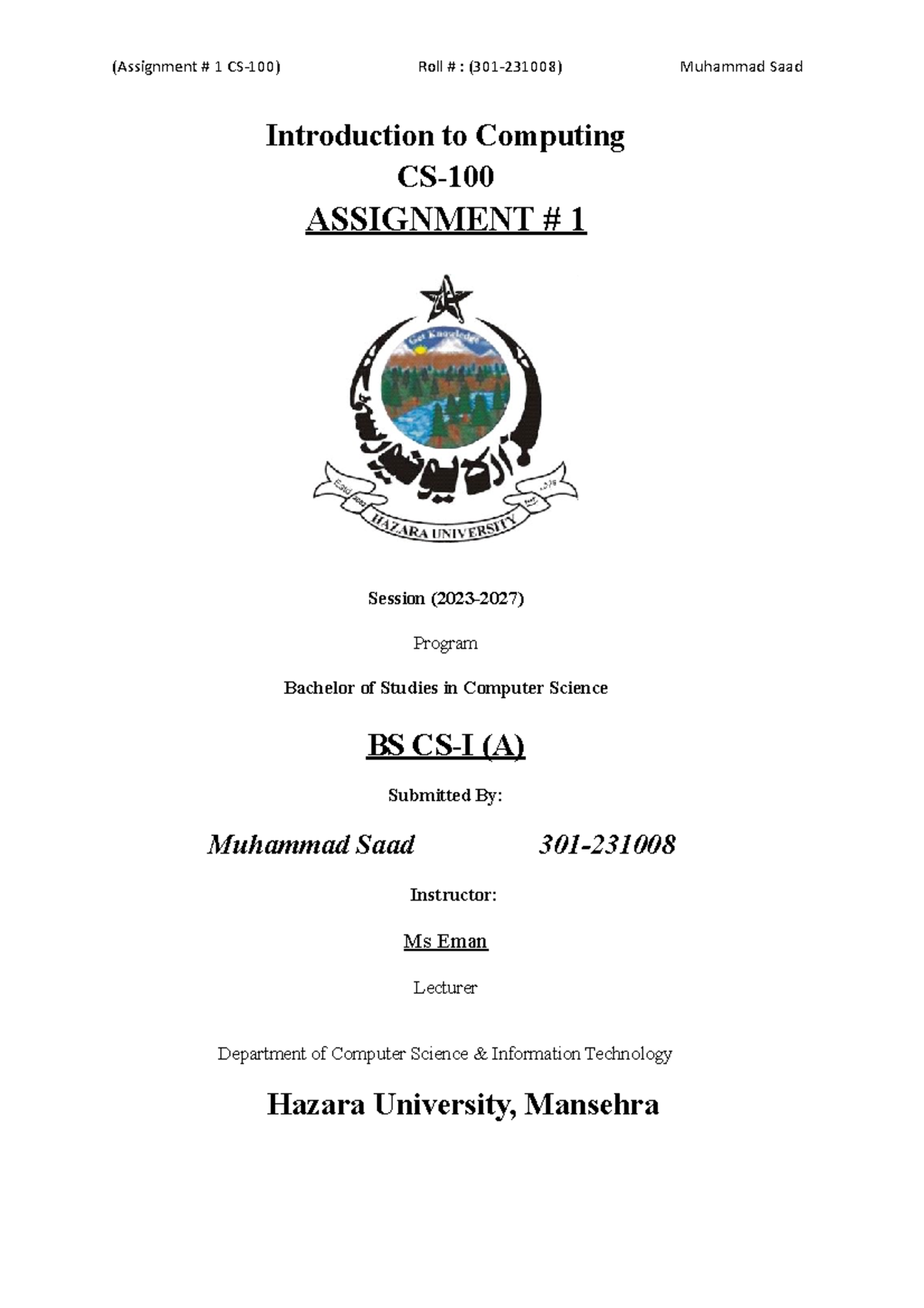 Assignment cs 100 saad - Introduction to Computing CS- ASSIGNMENT # 1 ...