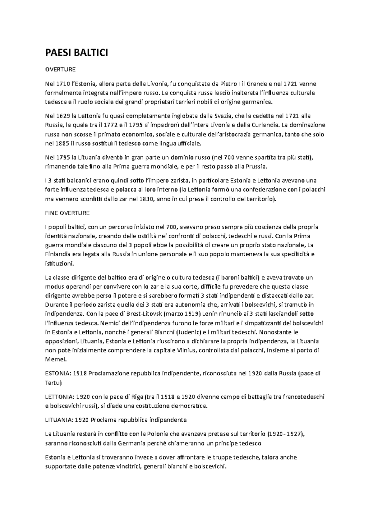 Paesi baltici Riassunto PAESI BALTICI OVERTURE Nel 1710 l’Estonia