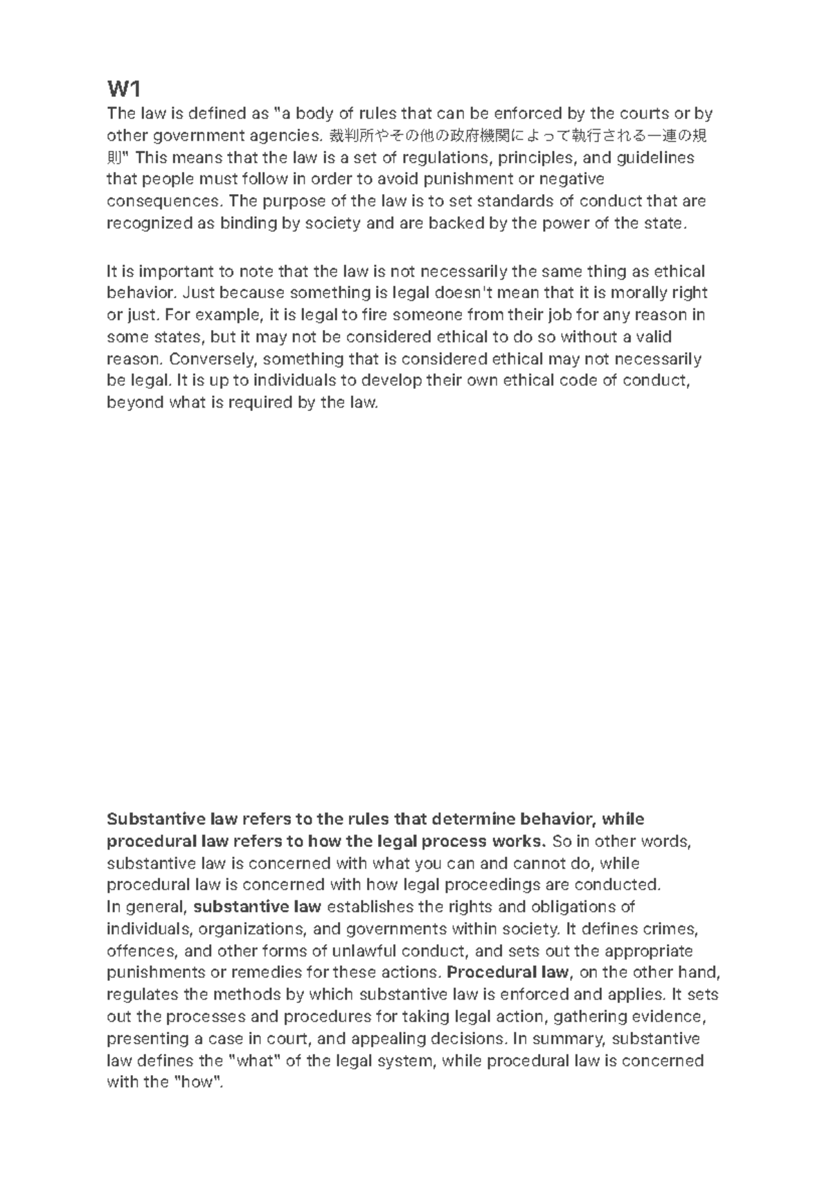W1-1-4 - Lecture note Week 1 - W The law is defined as "a body of rules ...