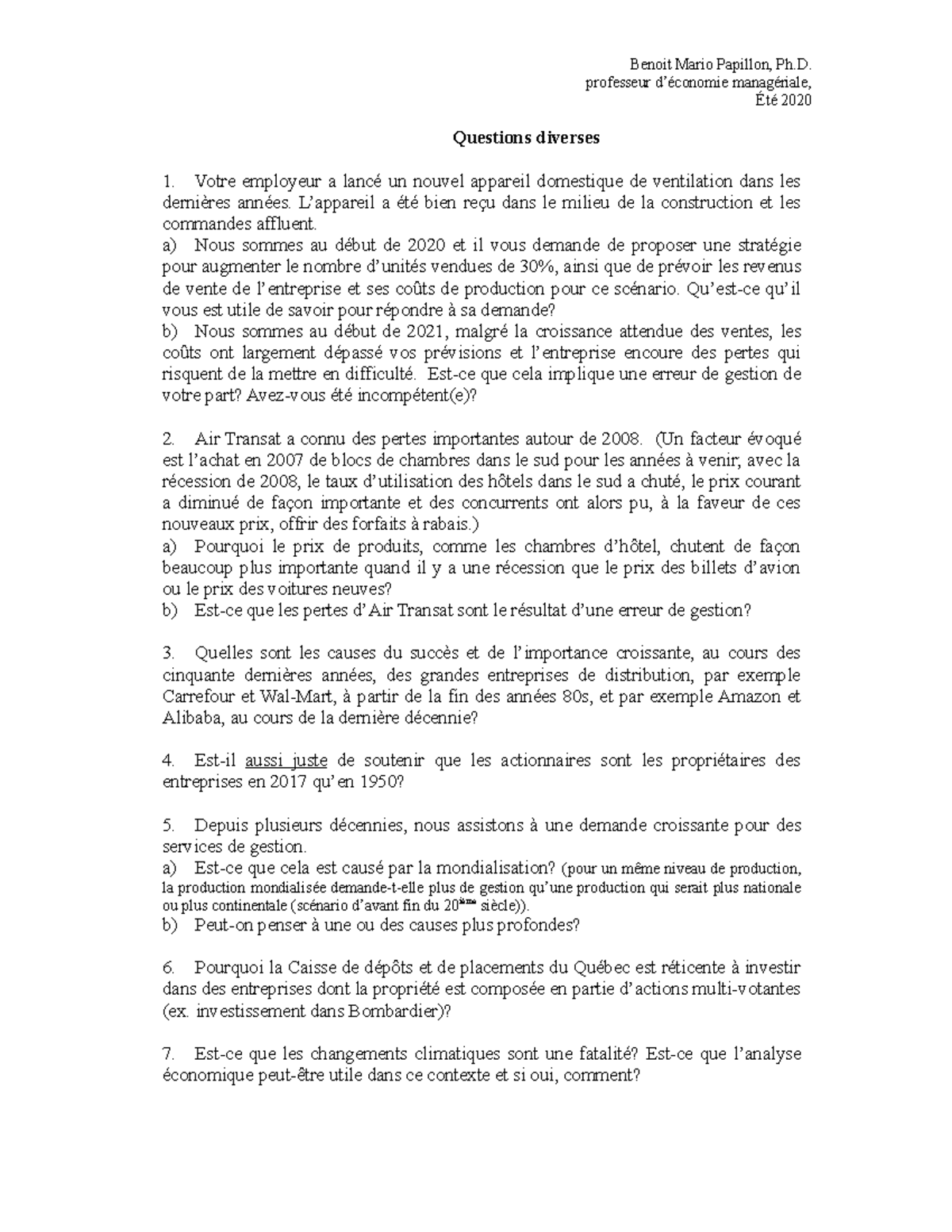 Questions diverses - Benoit Mario Papillon, Ph. professeur d’économie ...