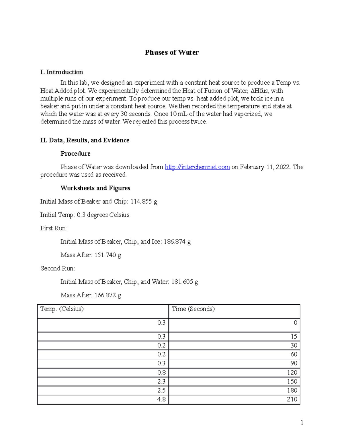 Phases of water lab gen chem 2 Phases of Water I. Introduction In