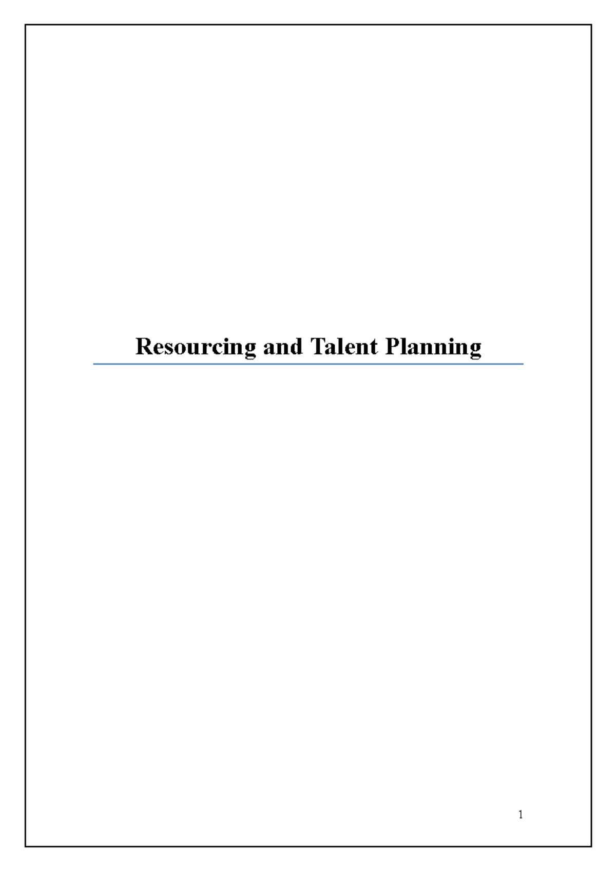 Resourcing And Talent Planning - - Studocu