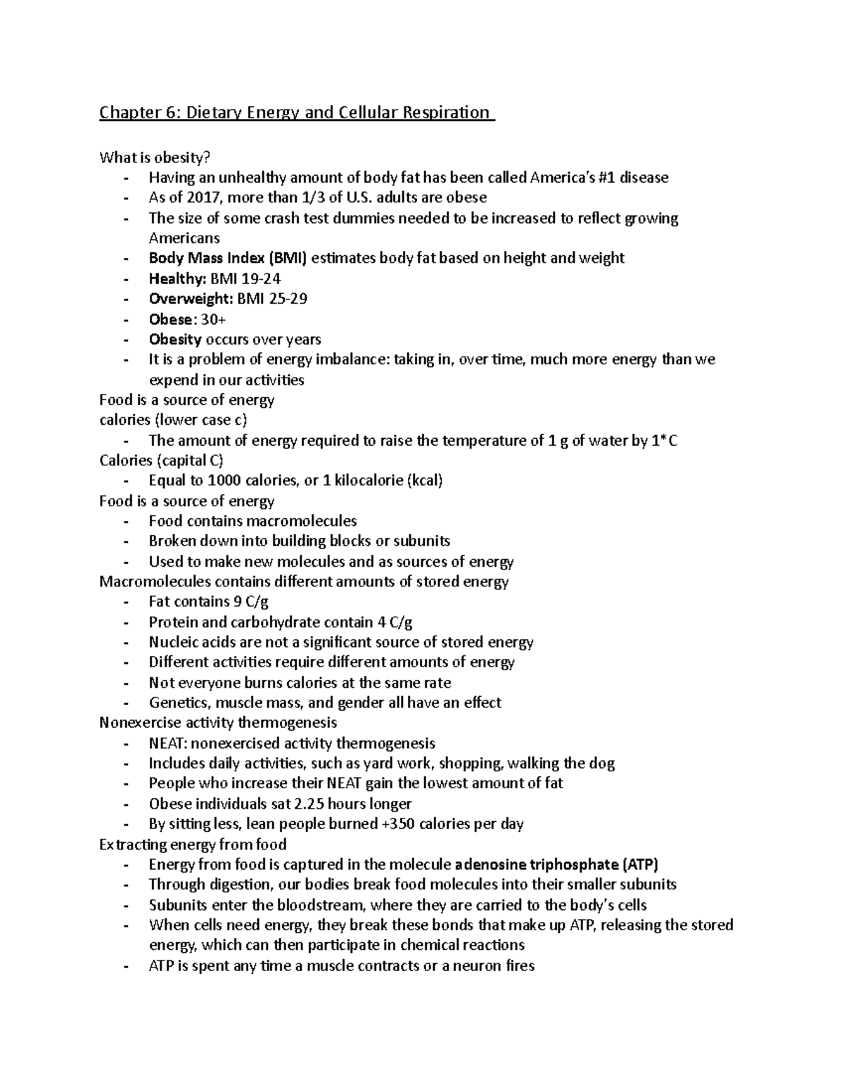 Chapter 6 notes BIO Chapter 6 Dietary Energy and Cellular Respiration What is obesity
