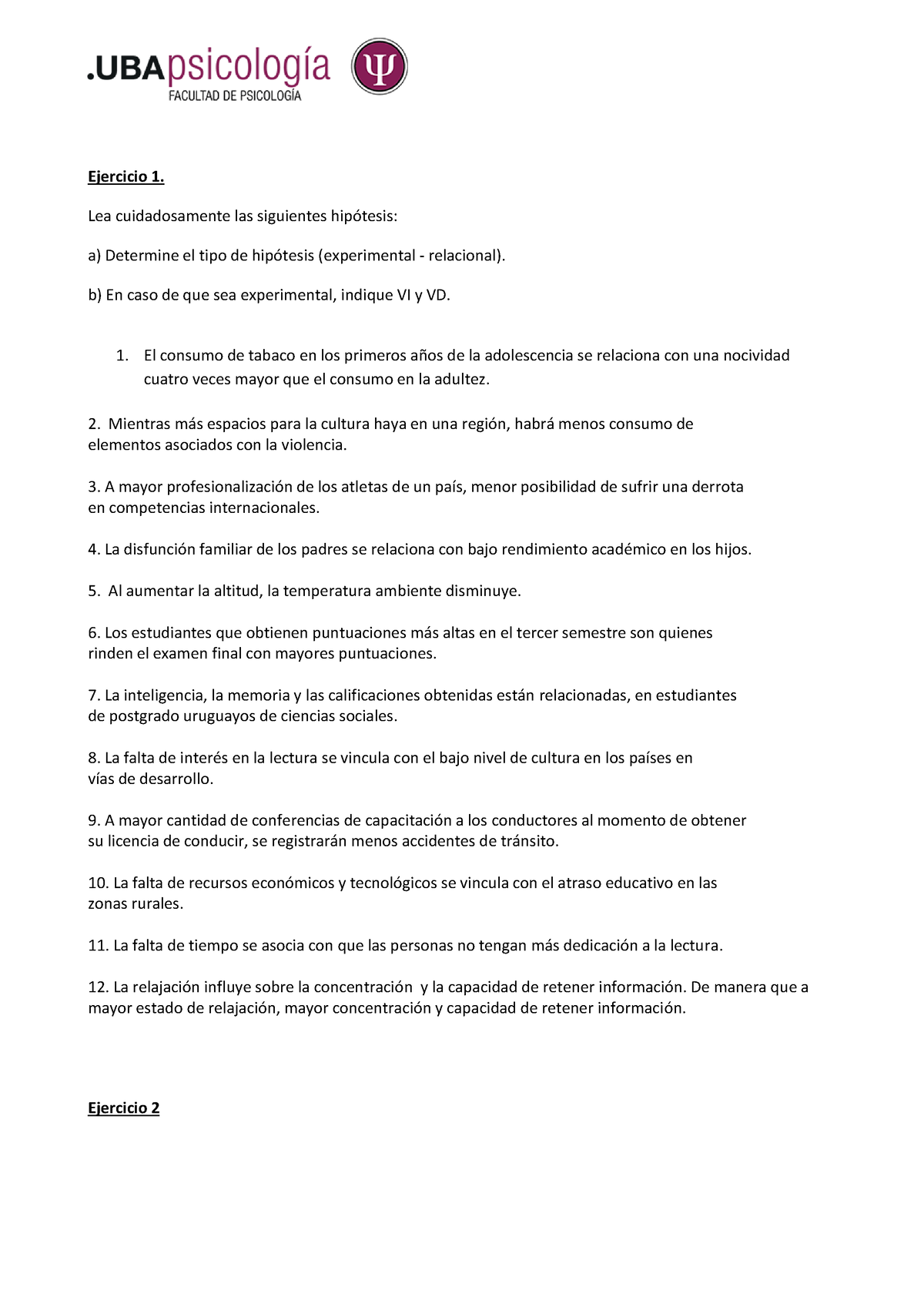 Ejercicios 1 - Ejercicio 1. Lea Cuidadosamente Las Siguientes Hipótesis ...