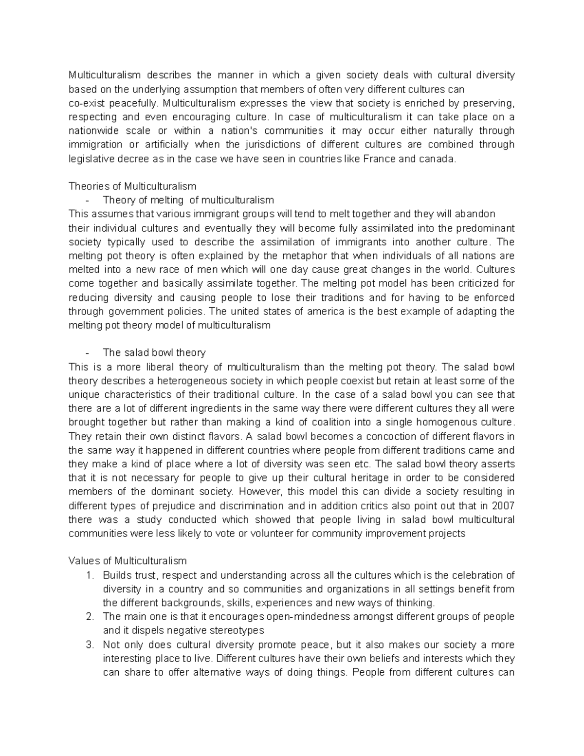 Multiculturalism - Multiculturalism expresses the view that society is ...