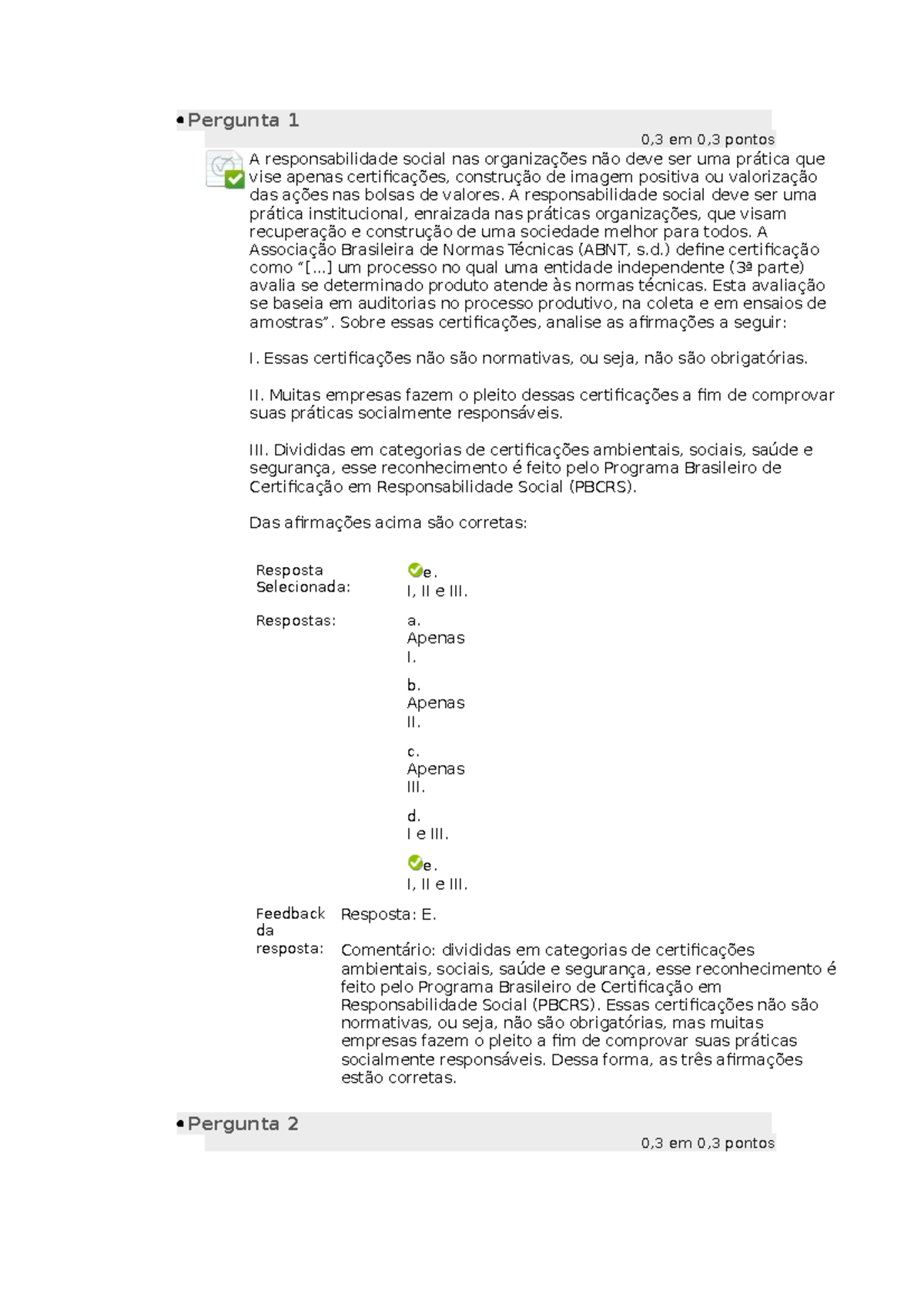 Questionário II - Responsabilidade Social Nas Organizações - Pergunta 1 ...