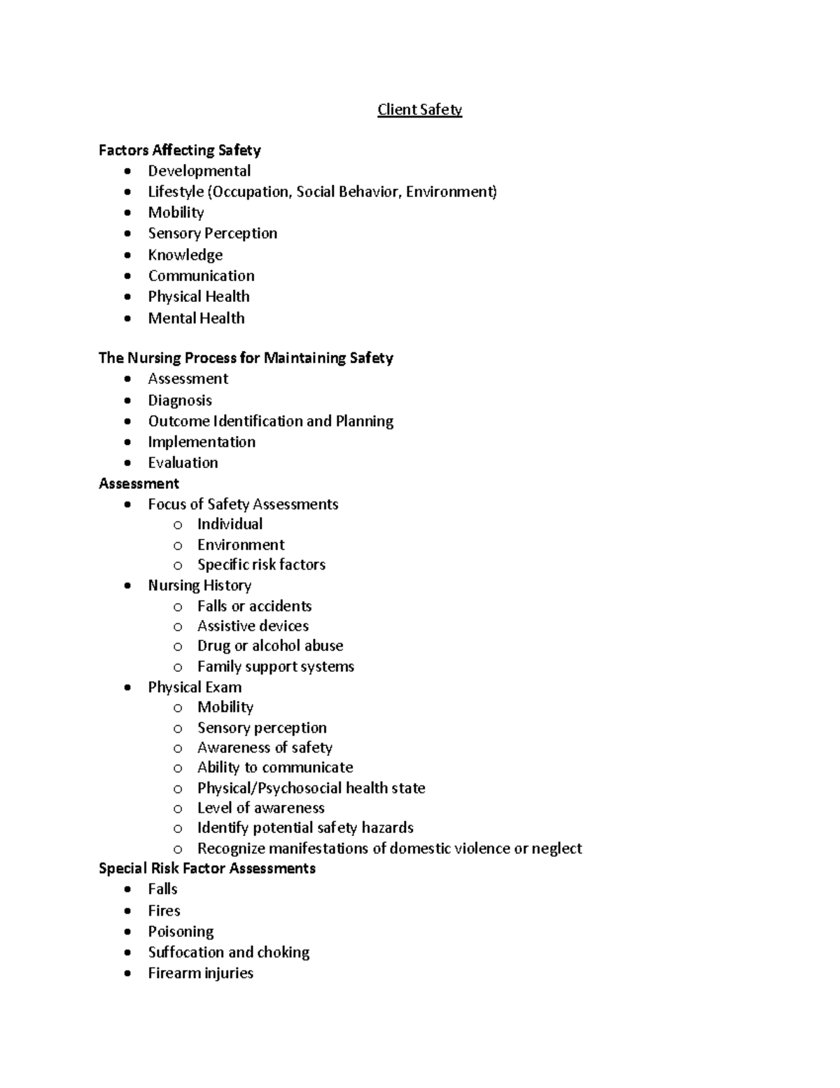 Client Safety Study guide Client Safety Factors Affecting Safety