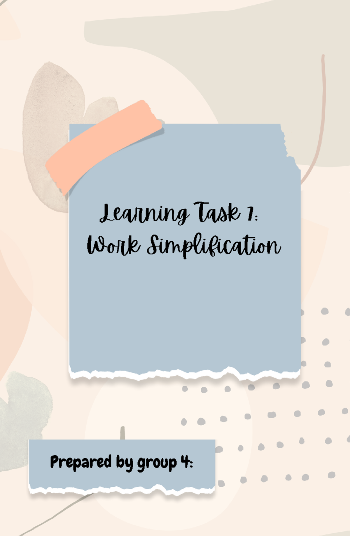 Learning Task 7 Work Simplification - Learning Task 7: Work ...
