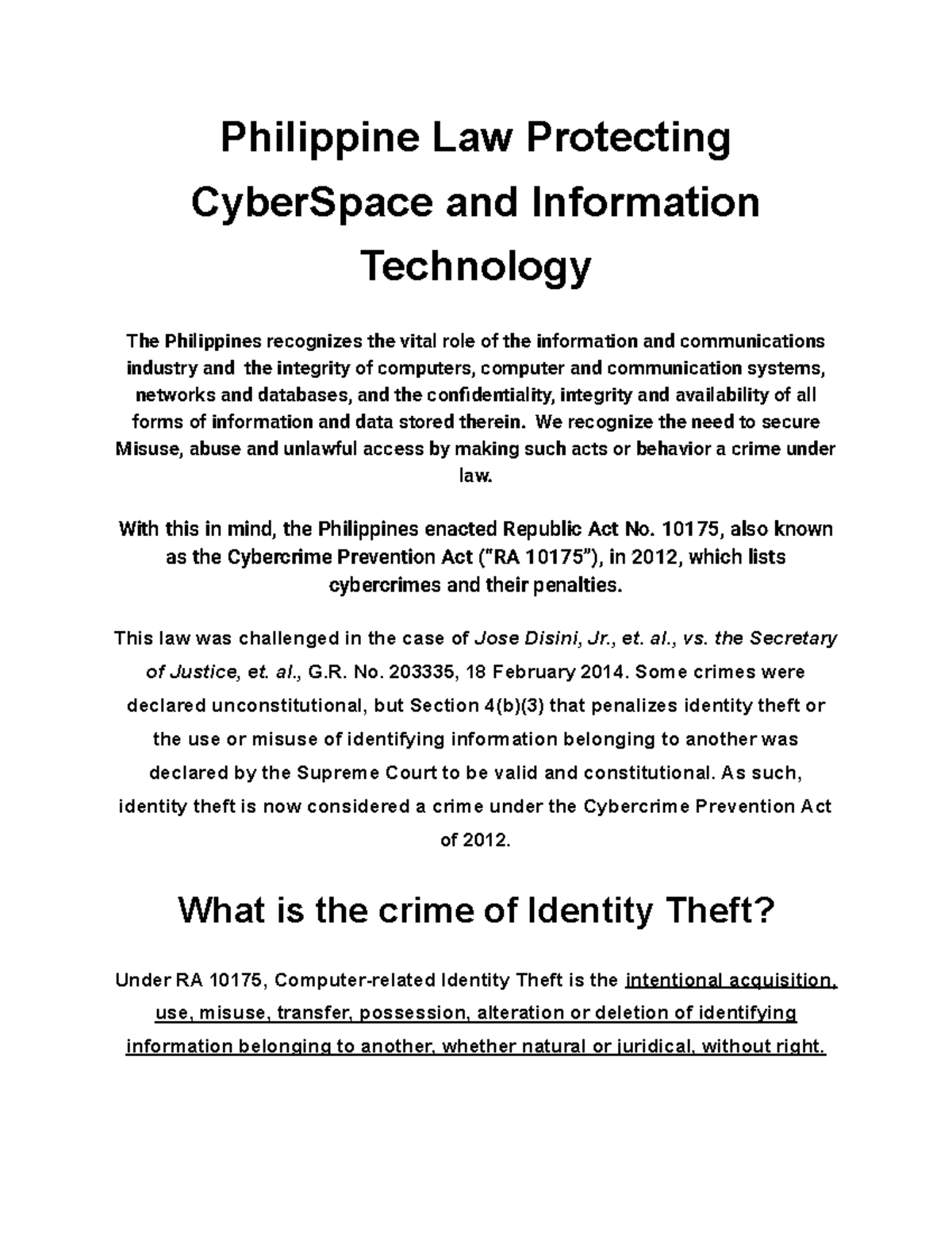 Philippine Law Protecting Cyber Space and Information Technology