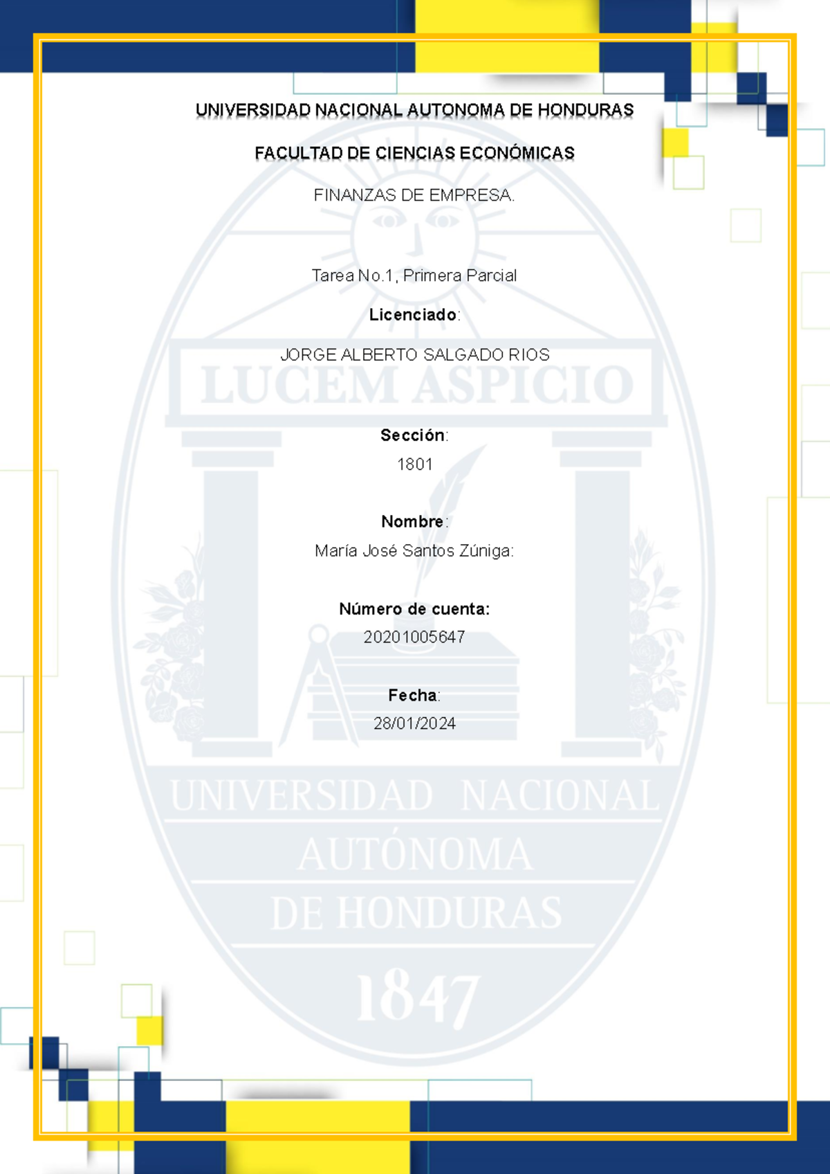 Tarea No.1, Primera Parcial Maria Jose Santos Zuniga UNIVERSIDAD