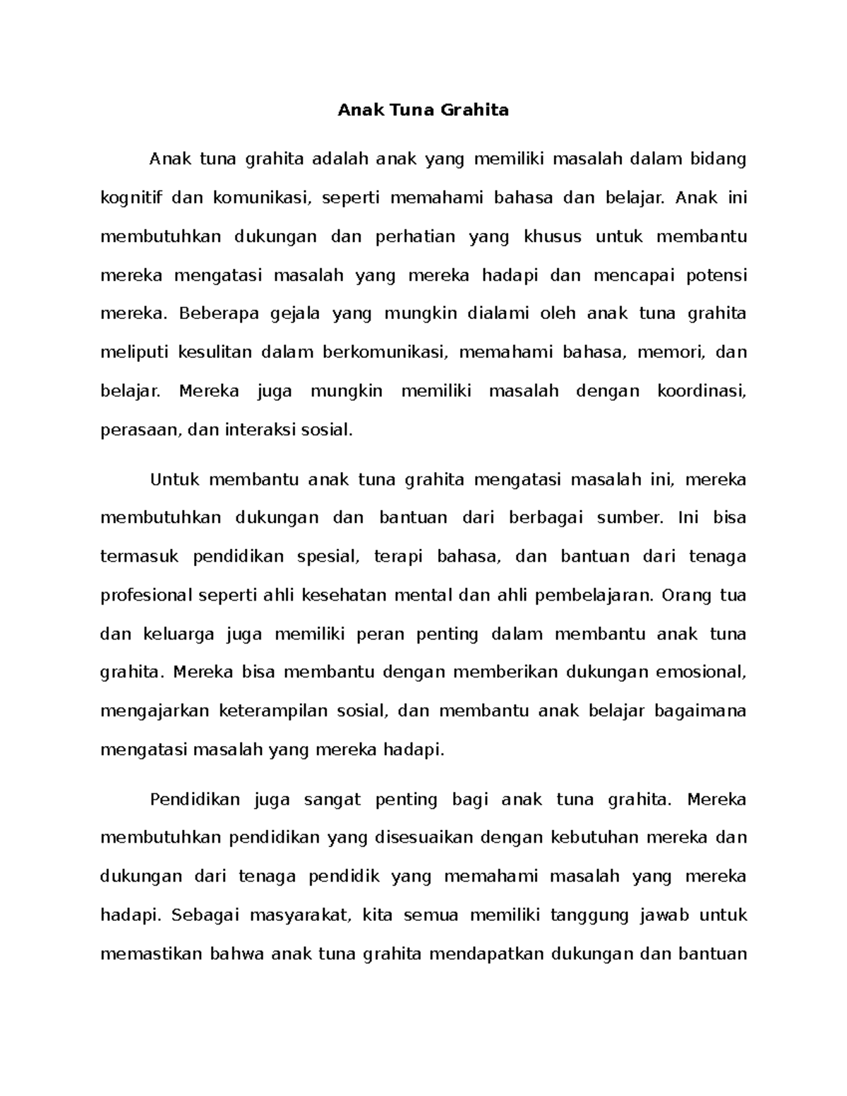 Anak Tuna Grahita Anak Tuna Grahita Anak tuna grahita adalah anak