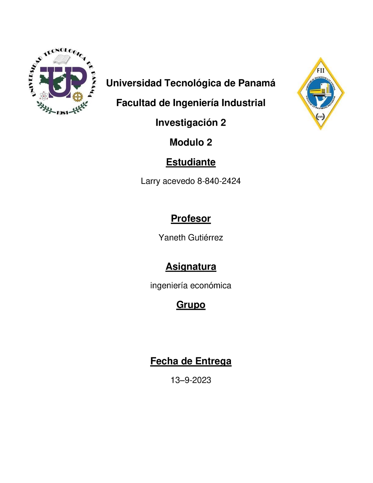 Investigación 2 Modulo 2 Factores - Universidad Tecnológica De Panamá ...