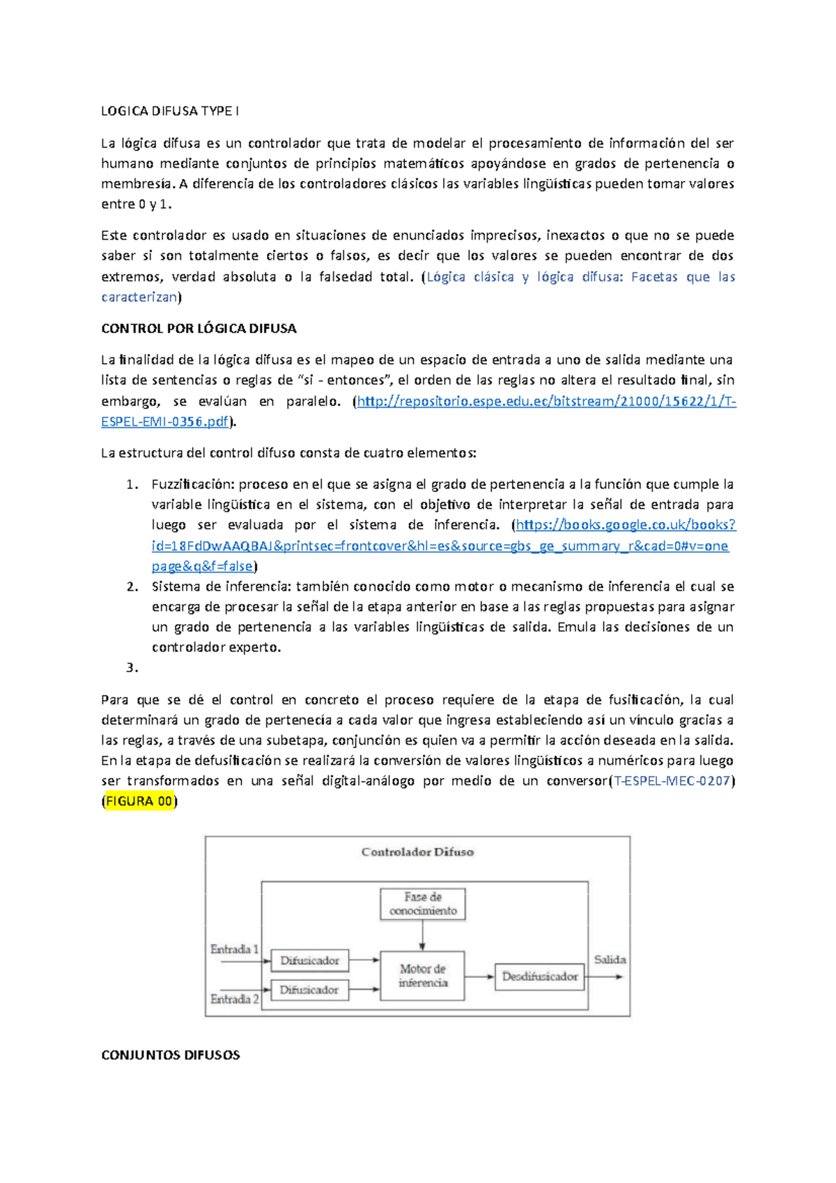 Sistema difuso con fusificación y defusificación.