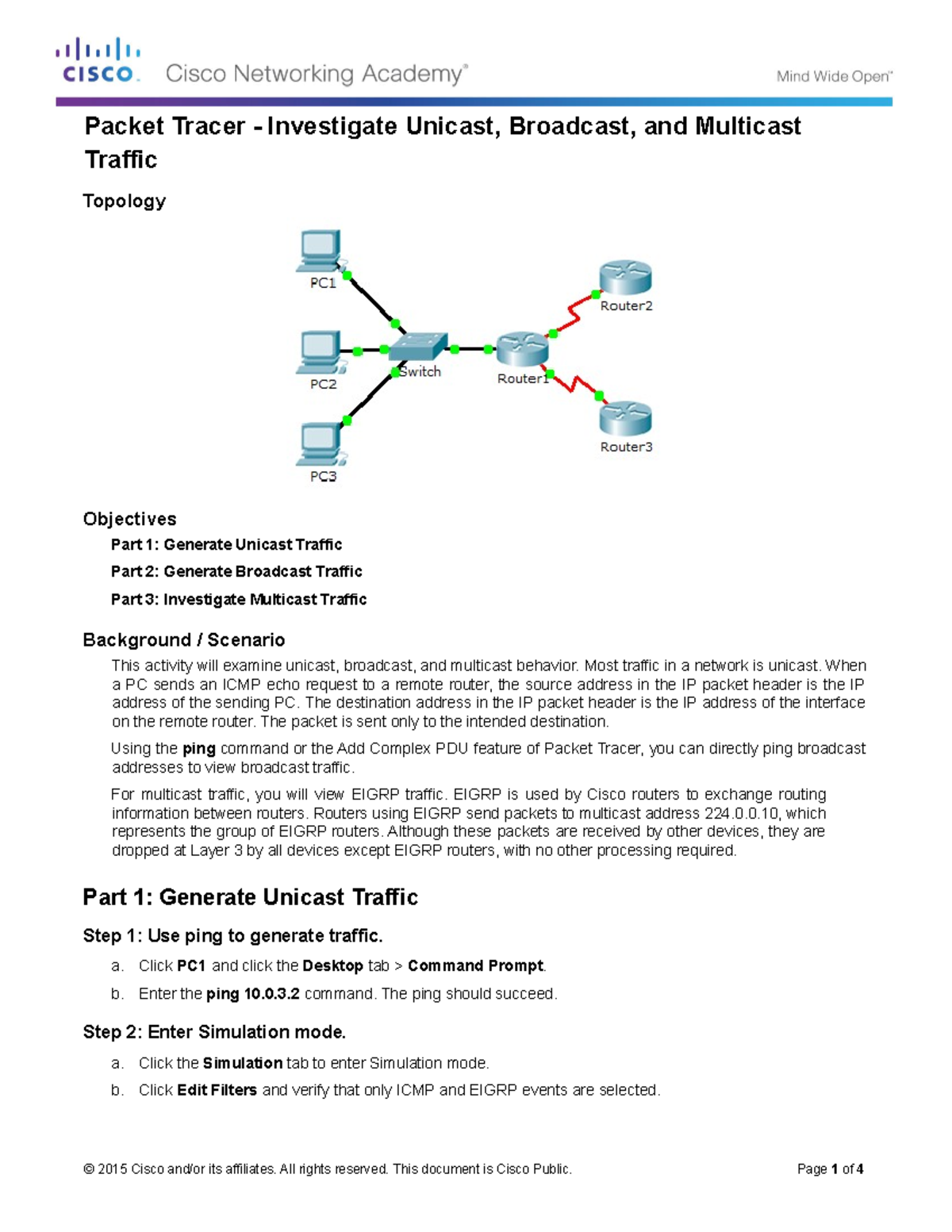 7.1.3.8 Packet Tracer - Investigate Unicast, Broadcast, And Multicast ...