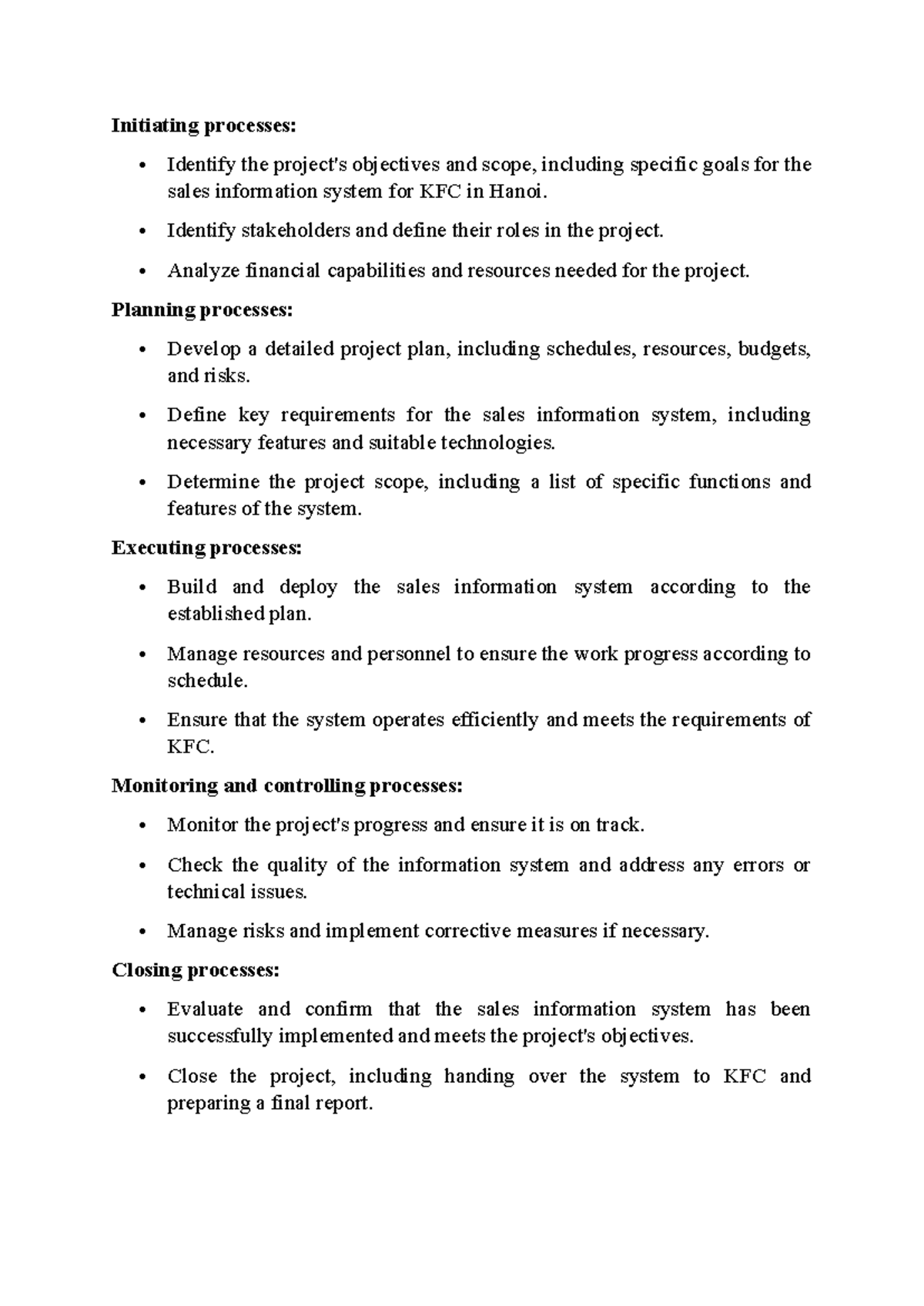 Kfc Initiating processes Identify the project's objectives and scope