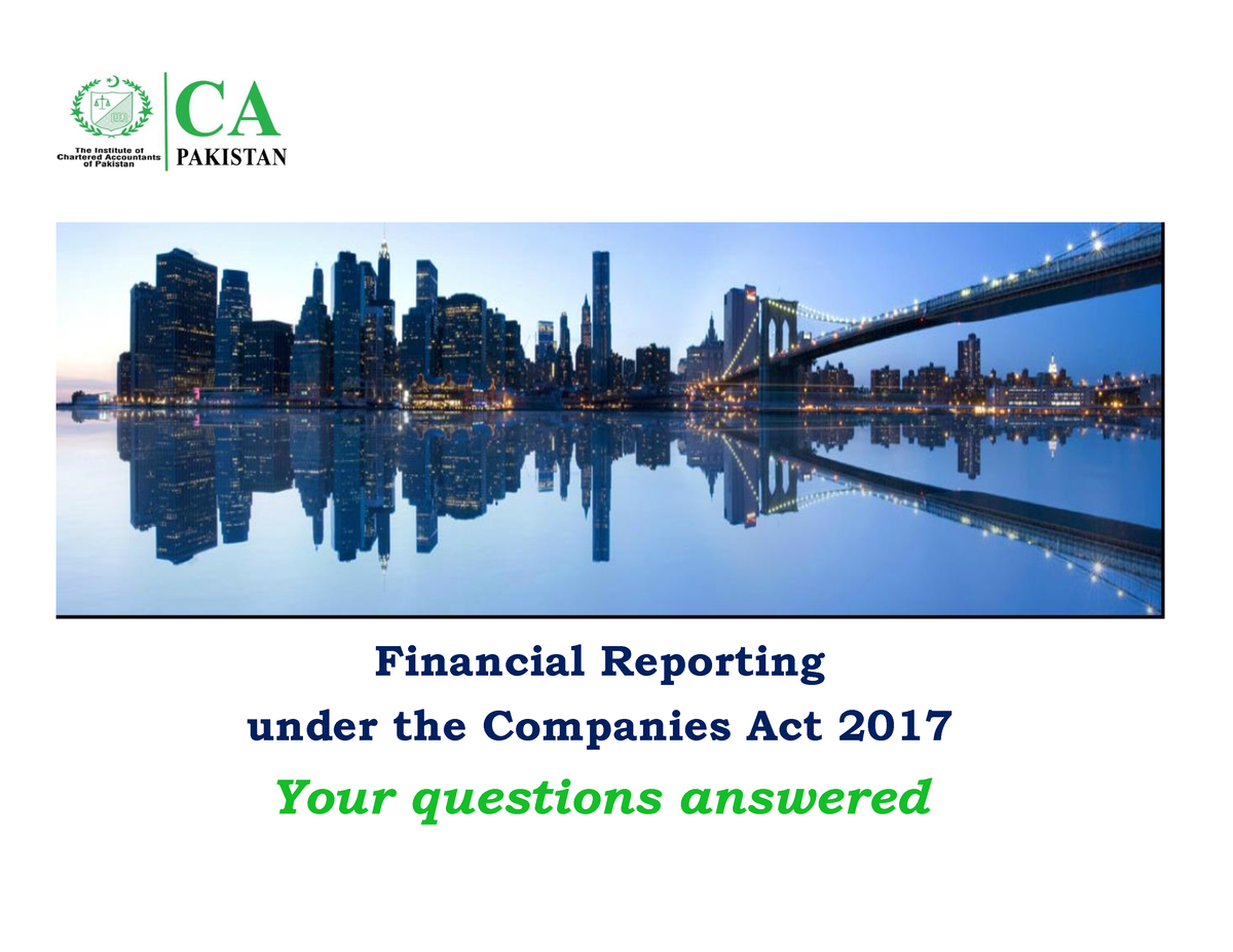 Financial Reporting Under The Companies Act 2017 Your Questions ...