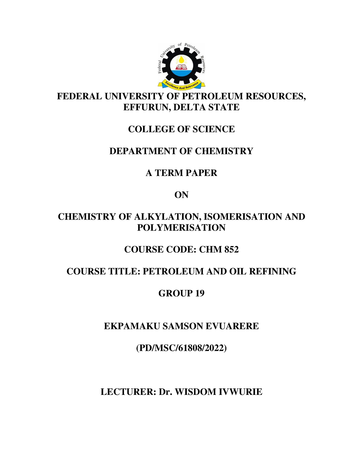 Alkylation Polymerization and Isomerization - FEDERAL UNIVERSITY OF ...