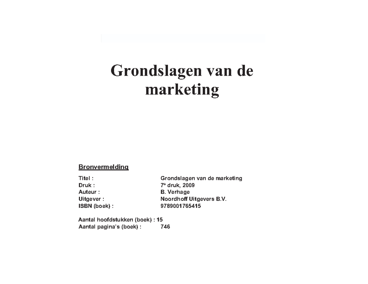 Samenvatting Grondslagen Van De Marketing Bronis Verhage Hoofdstukken 1 ...