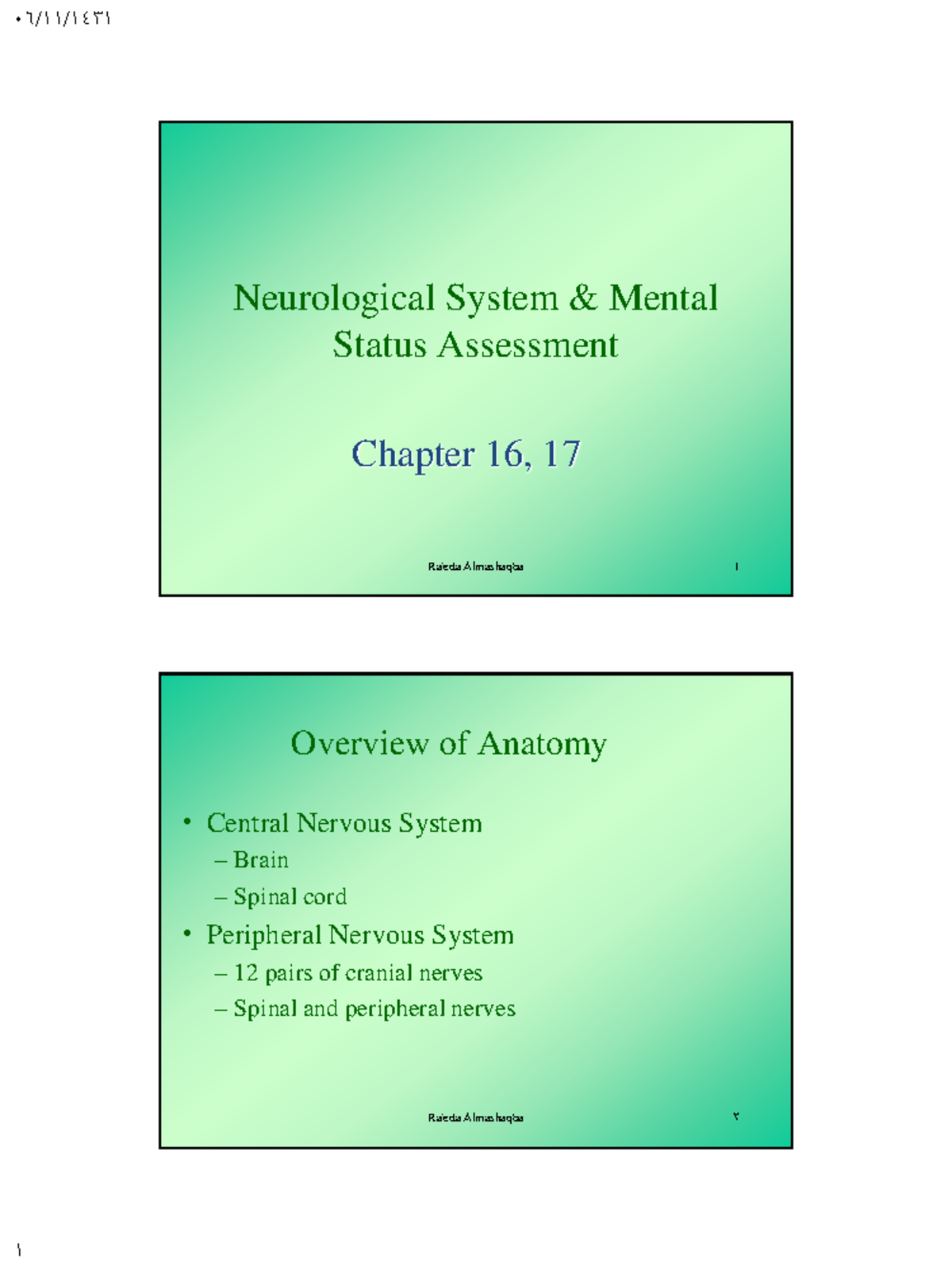 1001223 nervouse assessment - 1 Neurological System & Mental Status ...