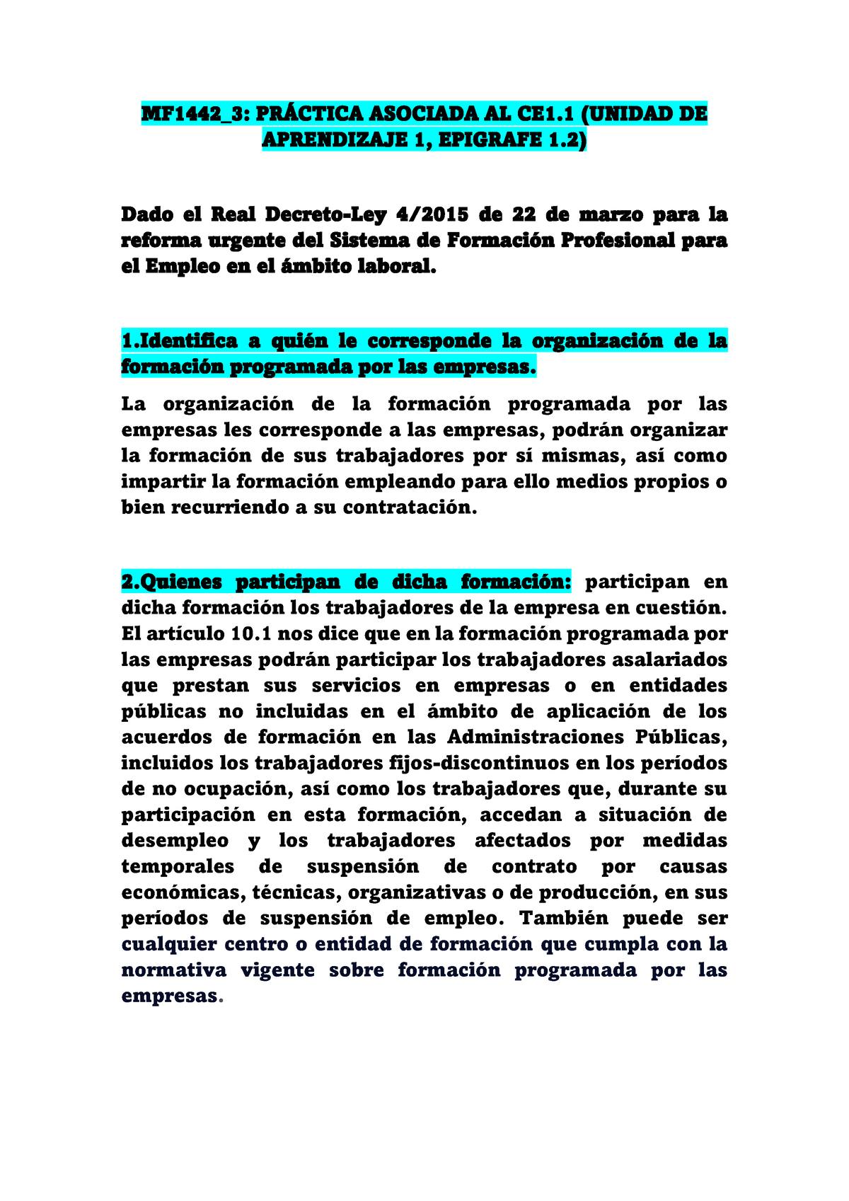 Actividad 1 Docencia Formacion - MF1 442 _ 3 : PRÁCTICA ASOCIADA AL CE ...